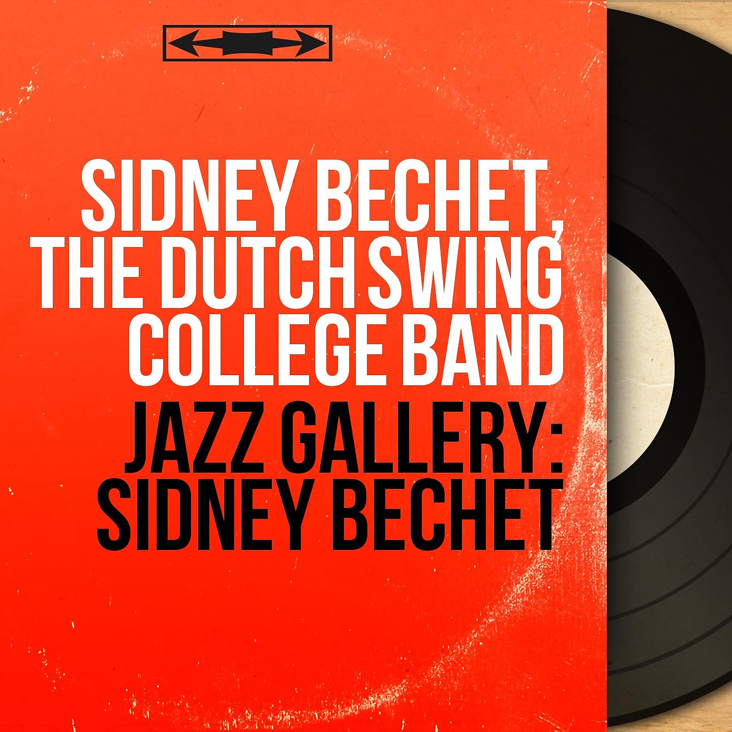 Постер альбома Jazz Gallery: Sidney Bechet