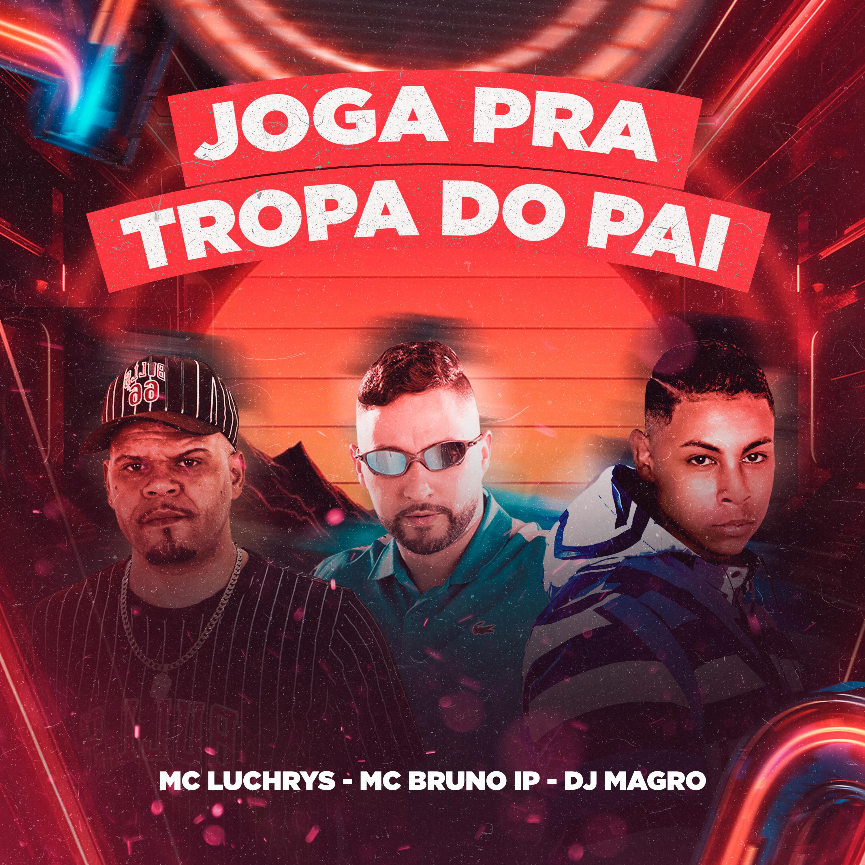 Постер альбома Joga pra Tropa do Pai