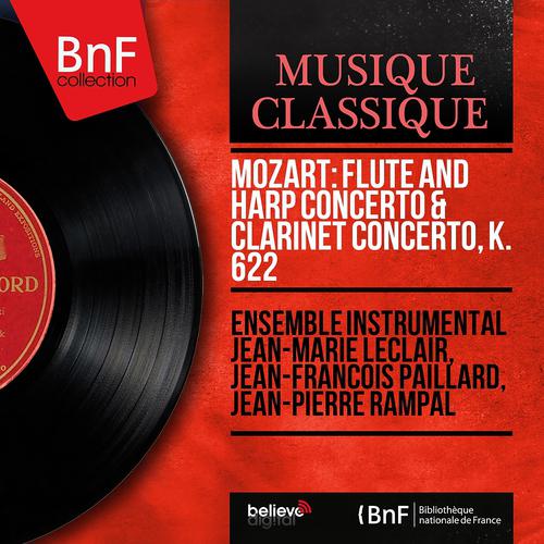 Постер альбома Mozart: Flute and Harp Concerto & Clarinet Concerto, K. 622 (Stereo Version)