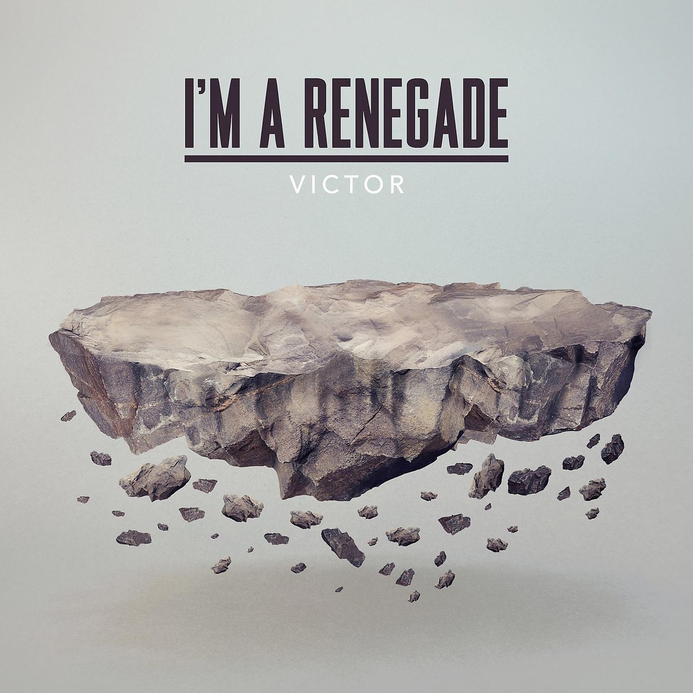 Постер альбома I'm a Renegade