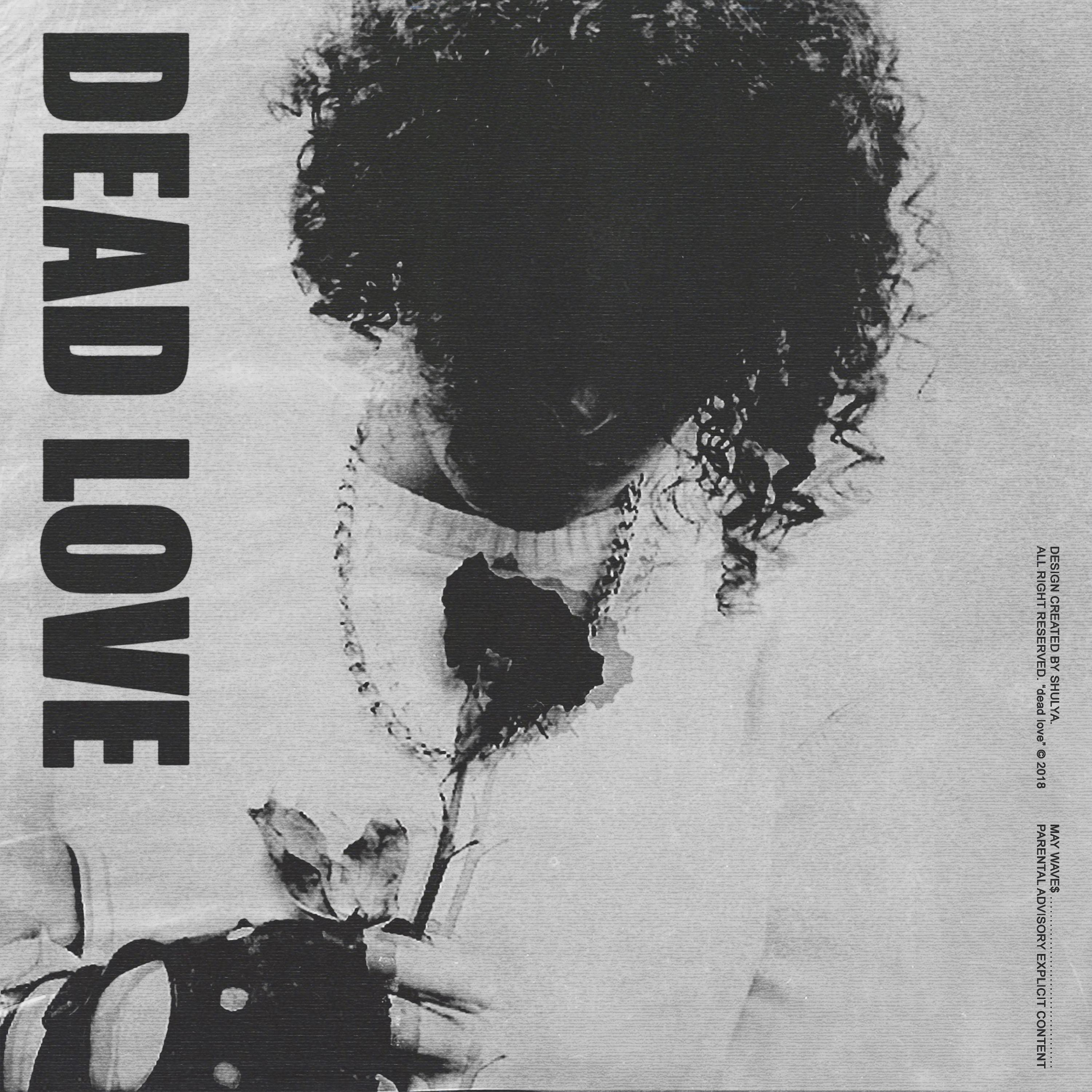 Постер альбома DEAD LOVE