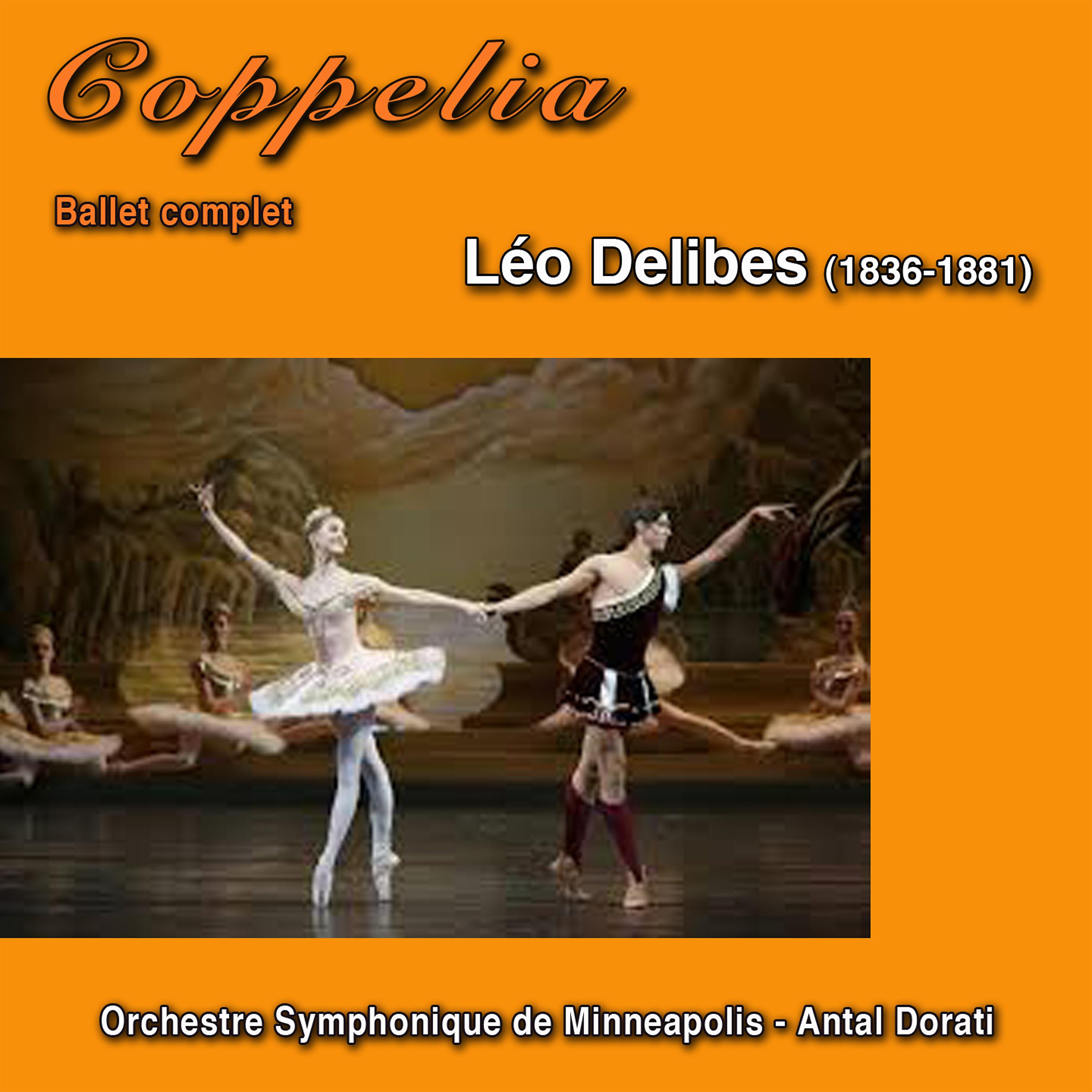 Постер альбома Coppelia (Ballet complet)
