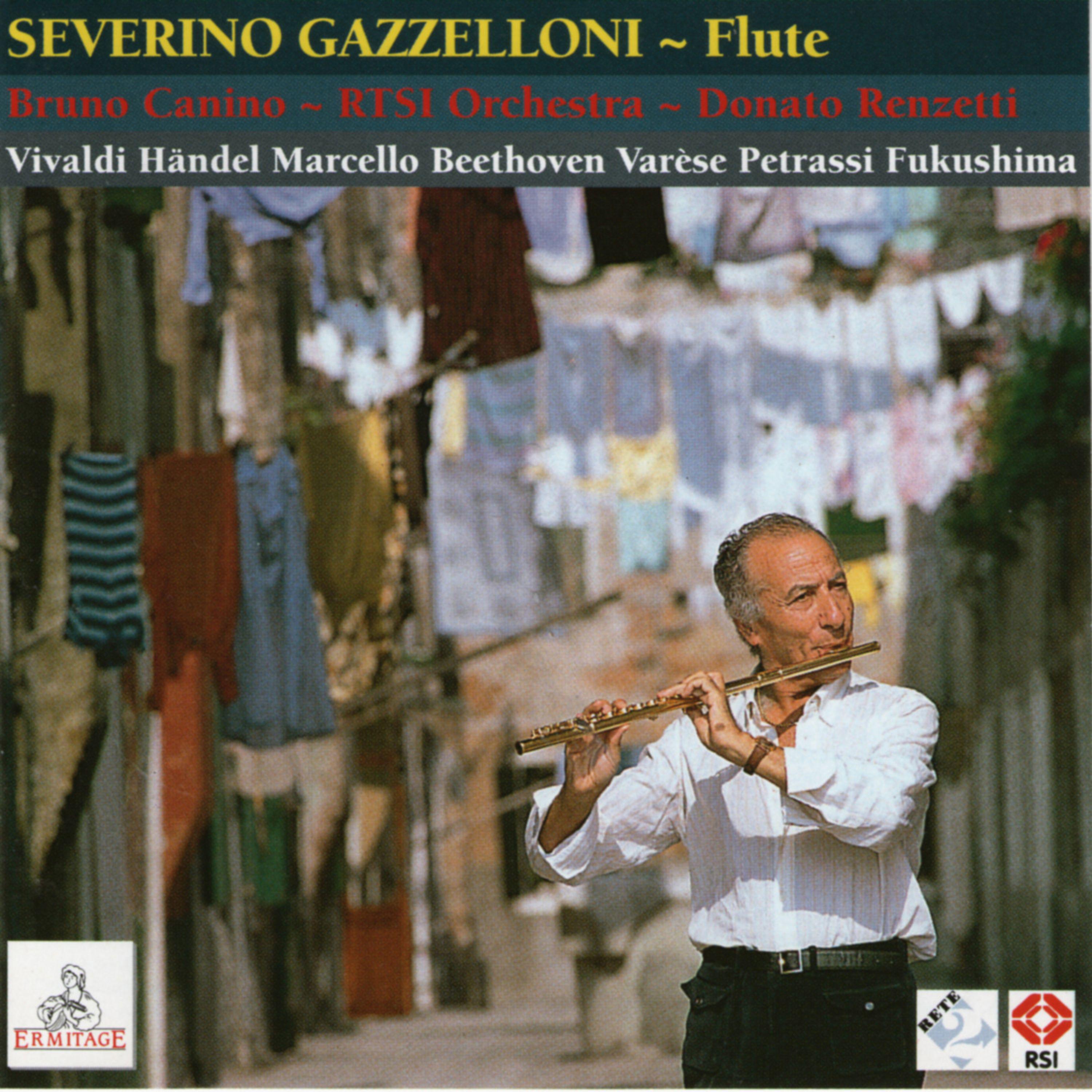Постер альбома Severino Gazzelloni, flute : Vivaldi ● Marcello ● Händel ● Beethoven ● Varèse ● Fukushima ● Petrassi