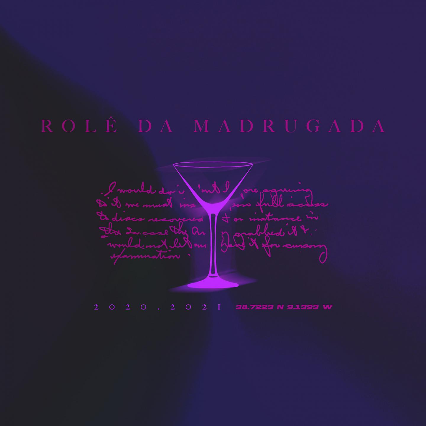 Постер альбома Rolê da Madrugada