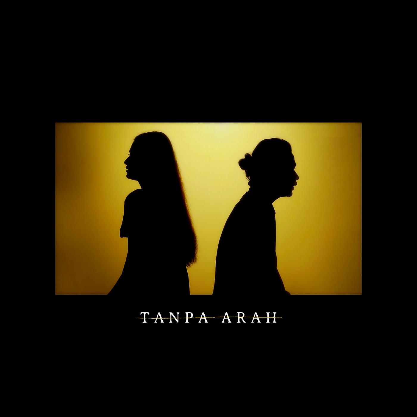 Постер альбома Tanpa Arah