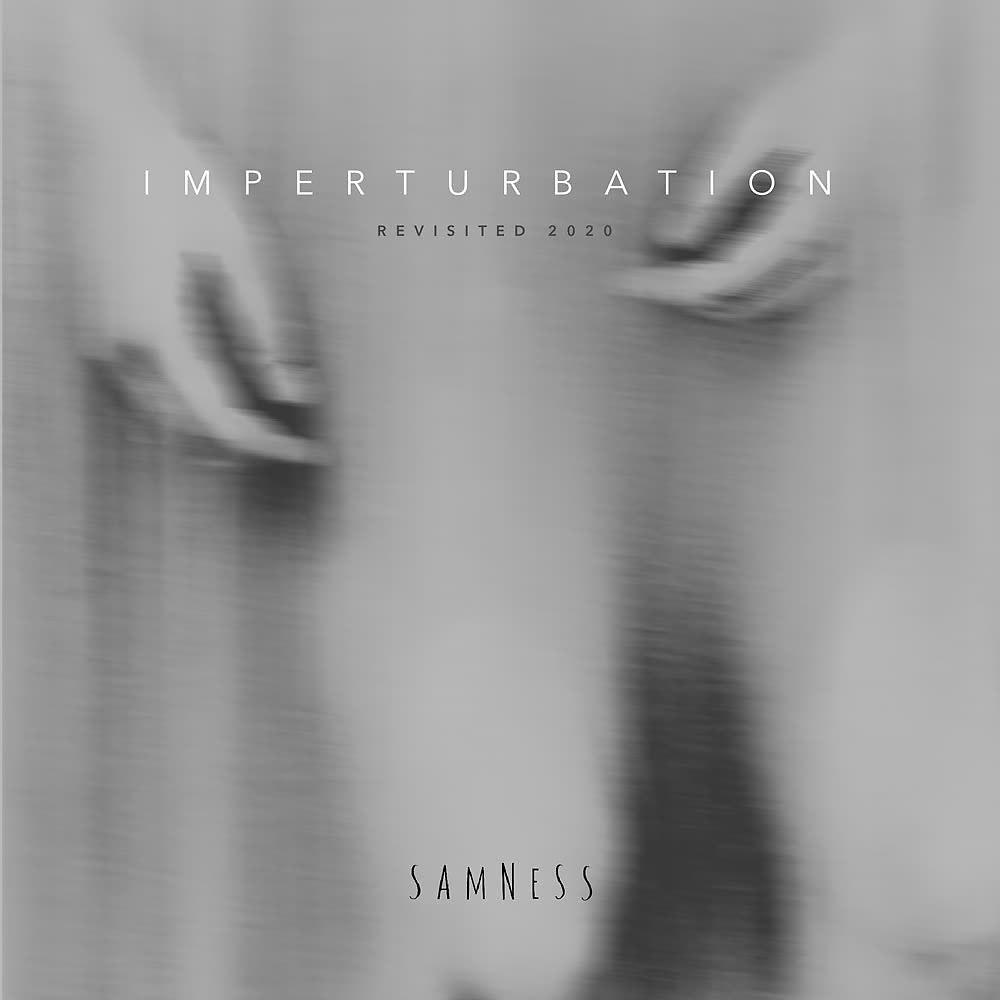 Постер альбома Imperturbation (Revisited 2020)
