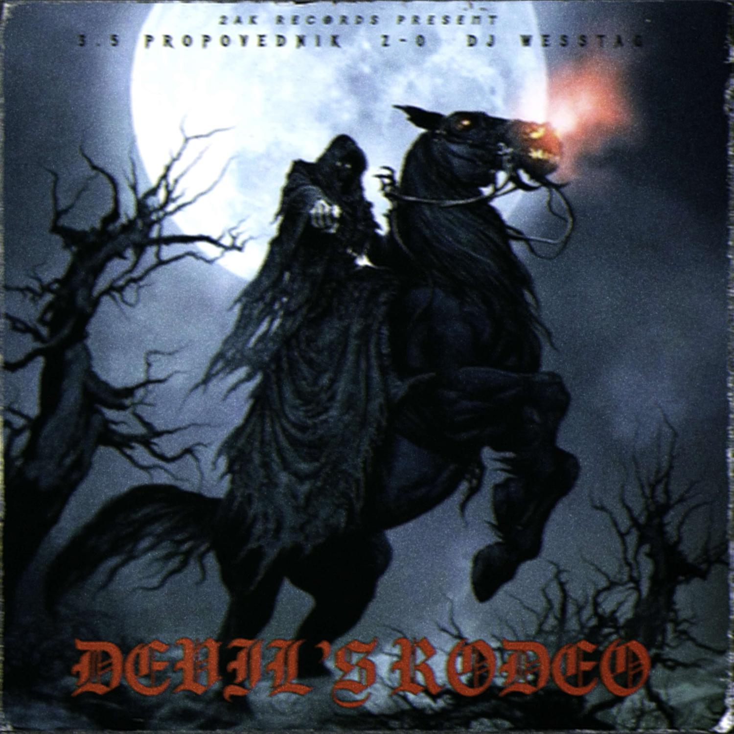 Постер альбома DEVIL'S RODEO