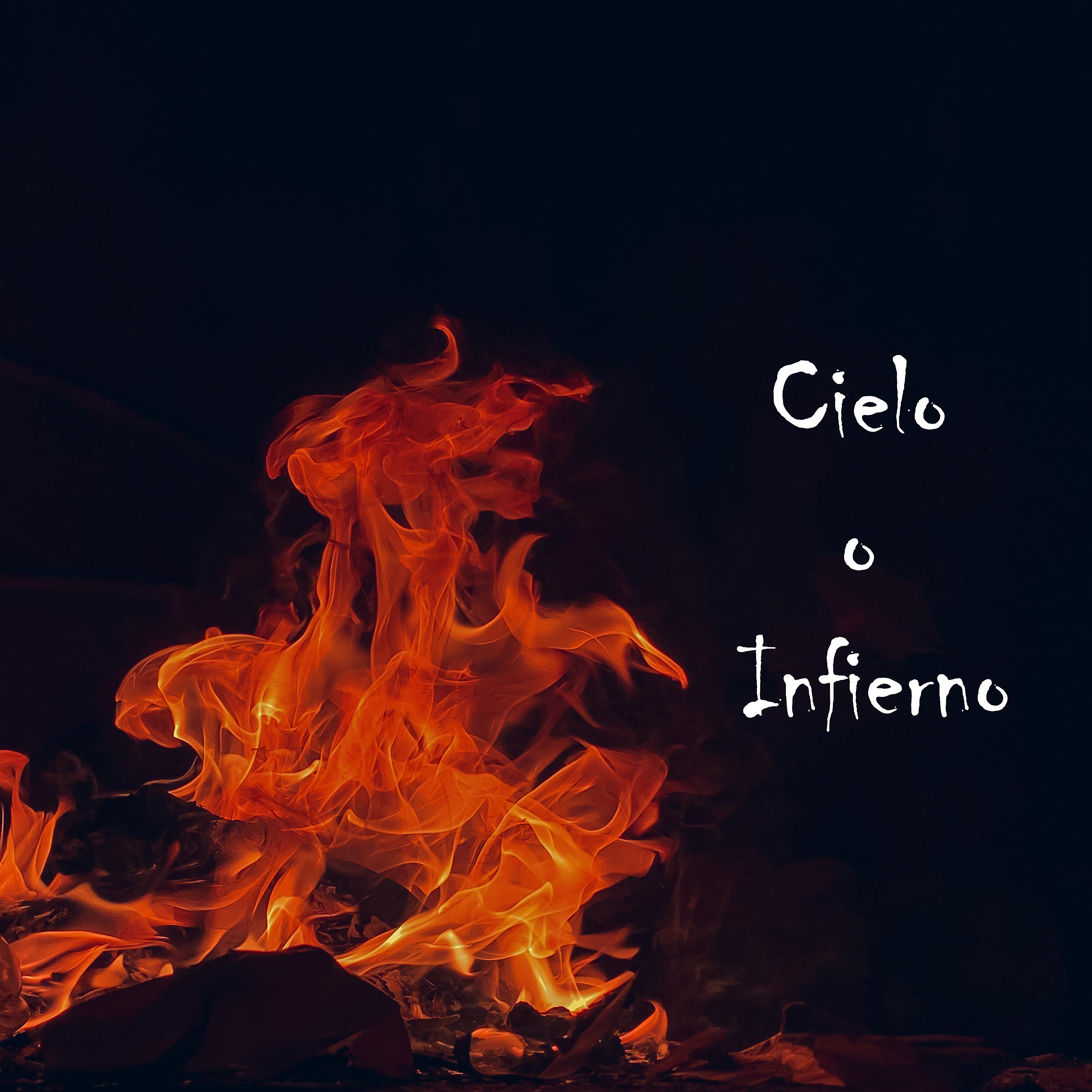 Постер альбома Cielo O Infierno