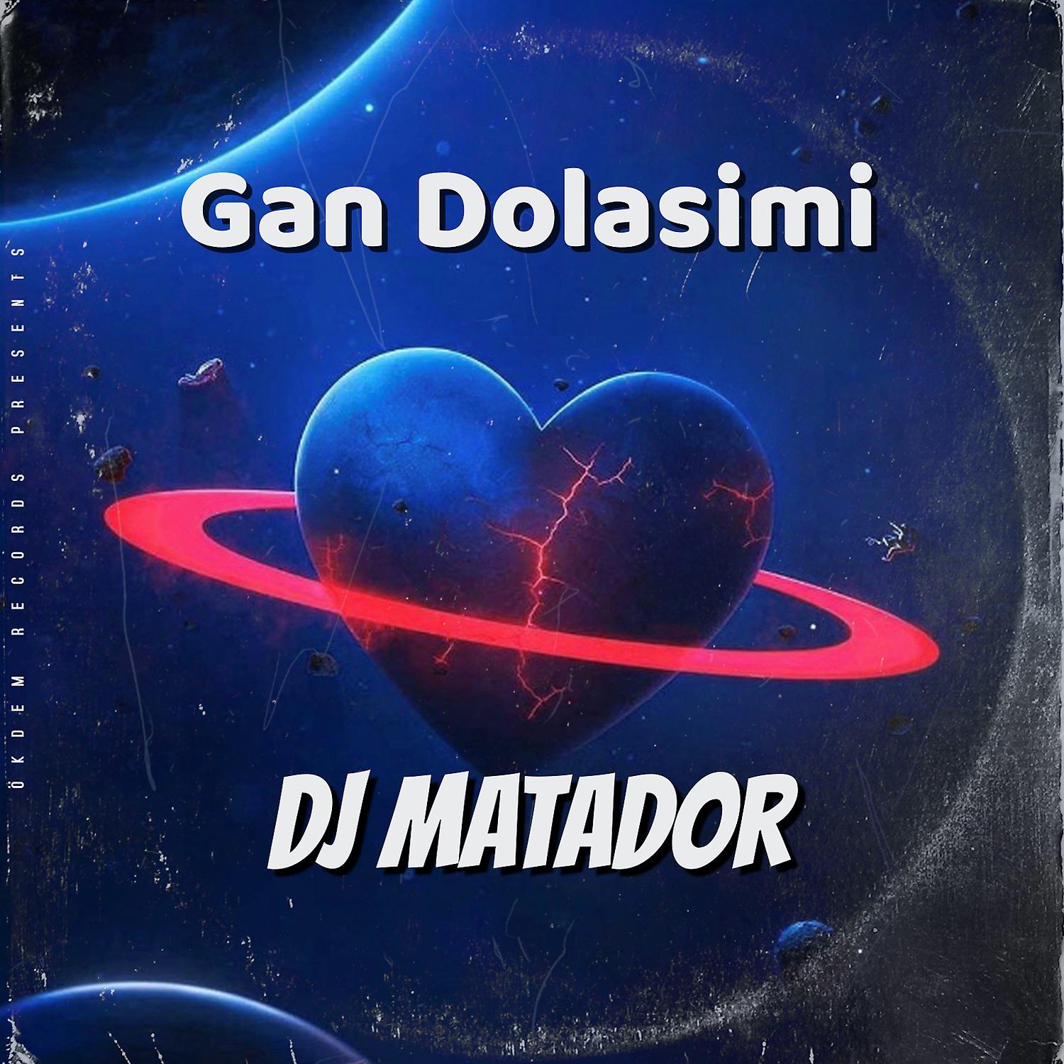 Постер альбома Gan Dolasimi
