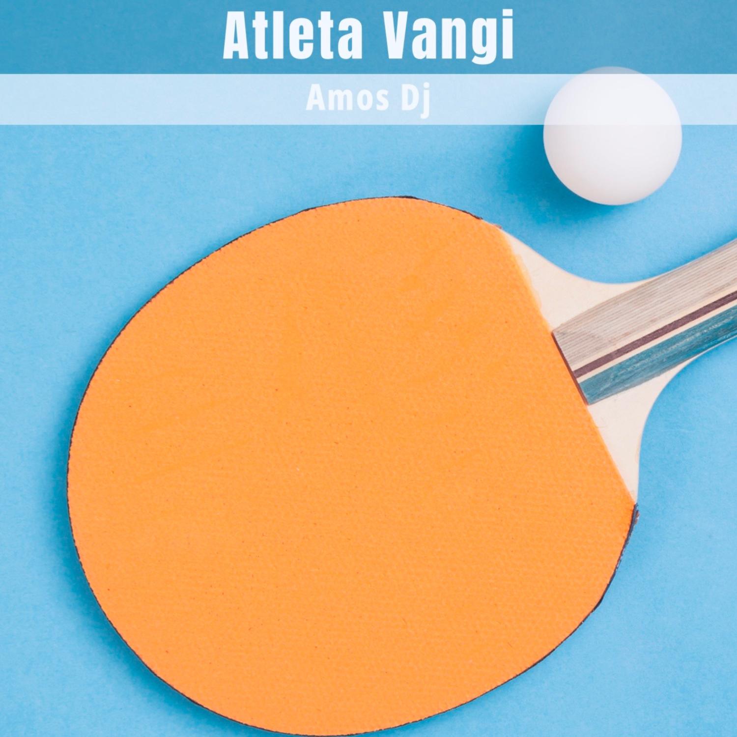 Постер альбома Atleta Vangi