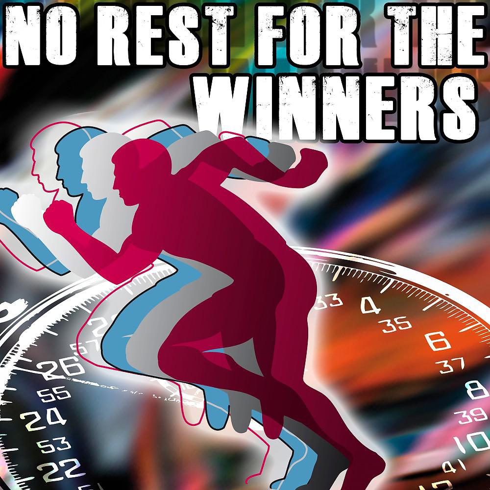 Постер альбома No Rest for the Winners
