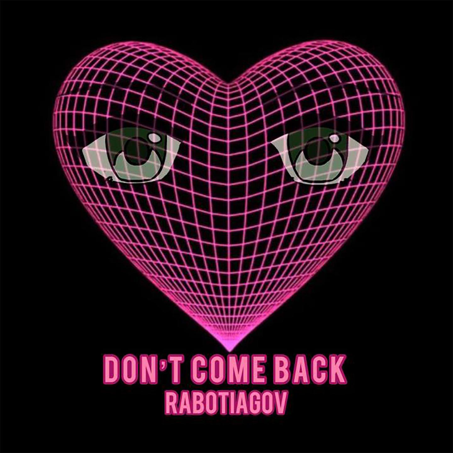 Постер альбома Don’t Come Back