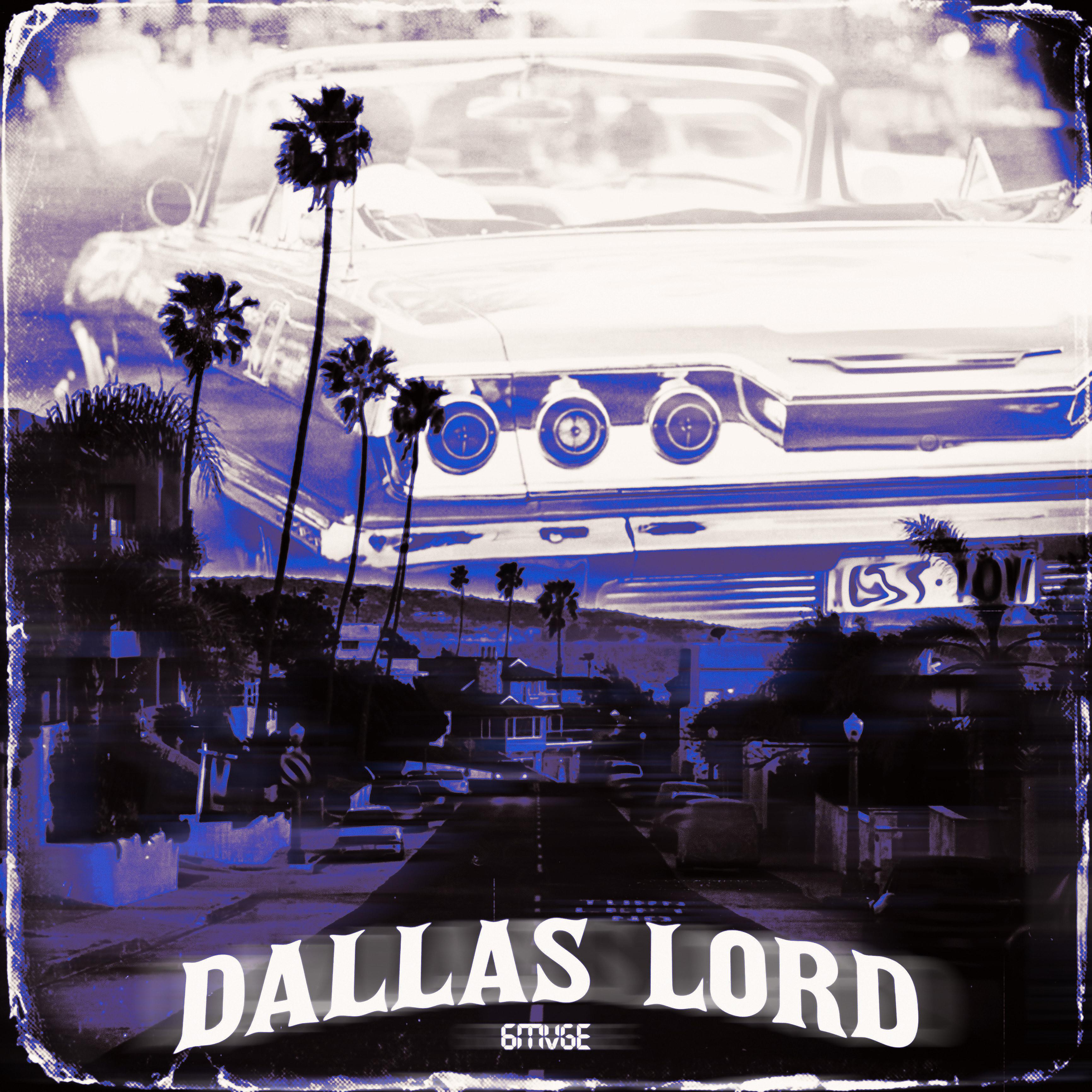 Постер альбома Dallas Lord