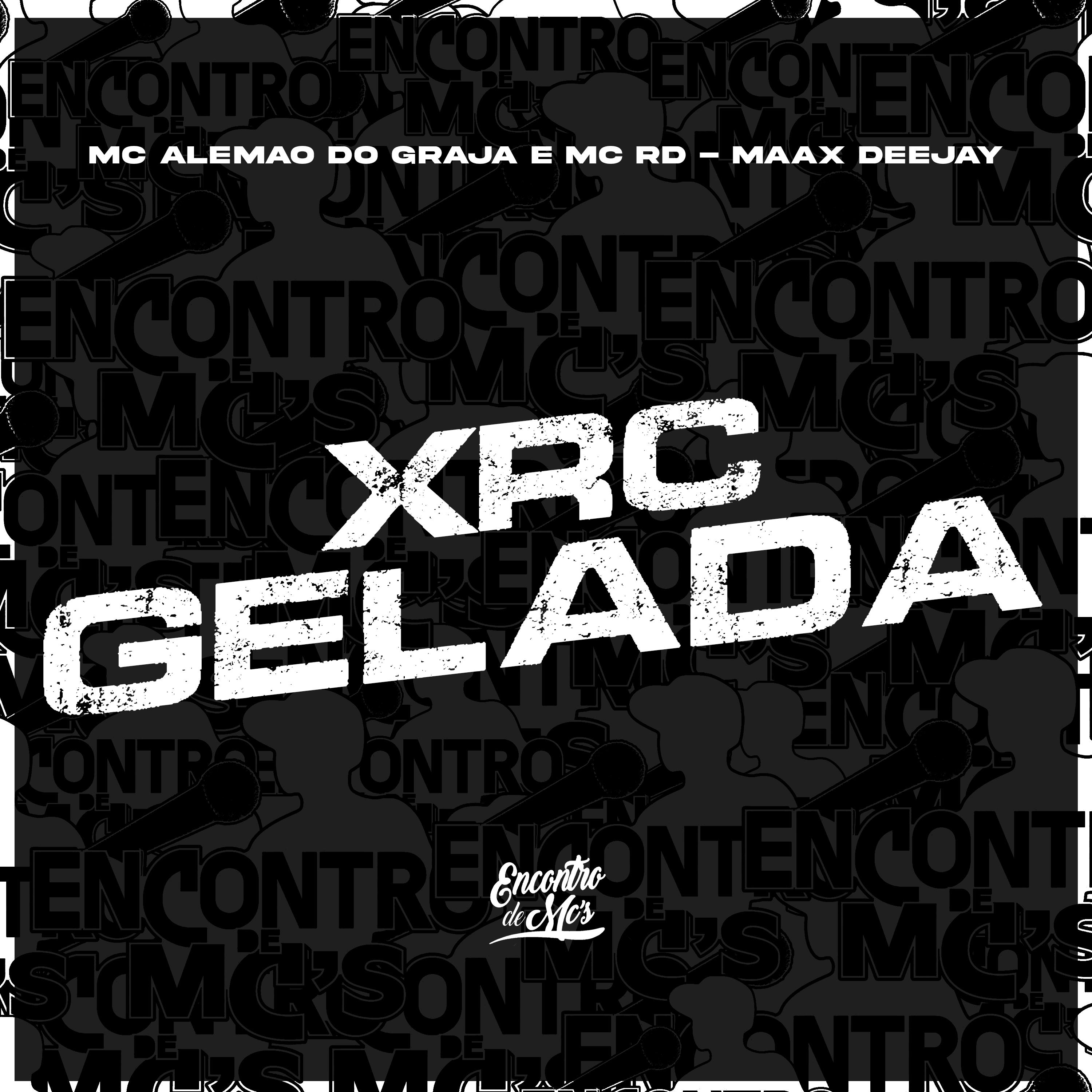 Постер альбома Xrc Gelada