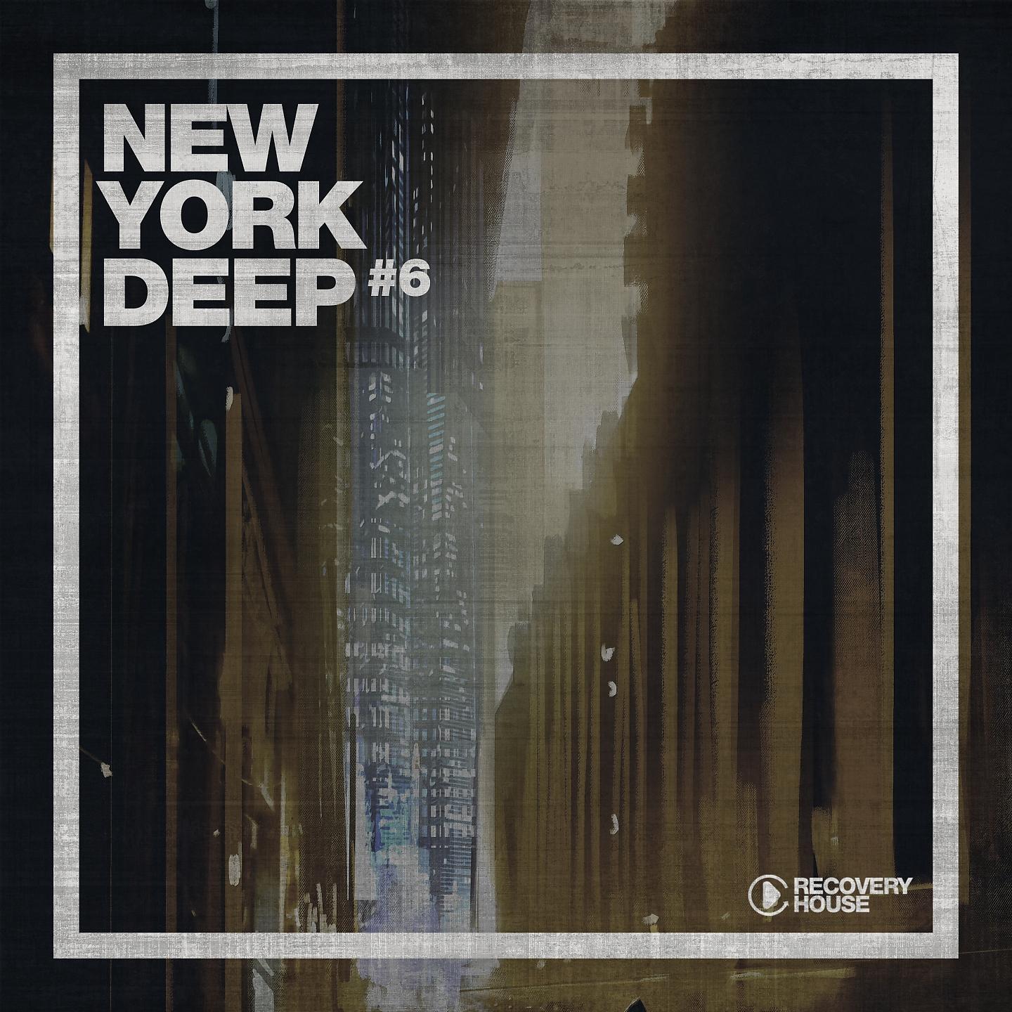 Постер альбома New York Deep #6