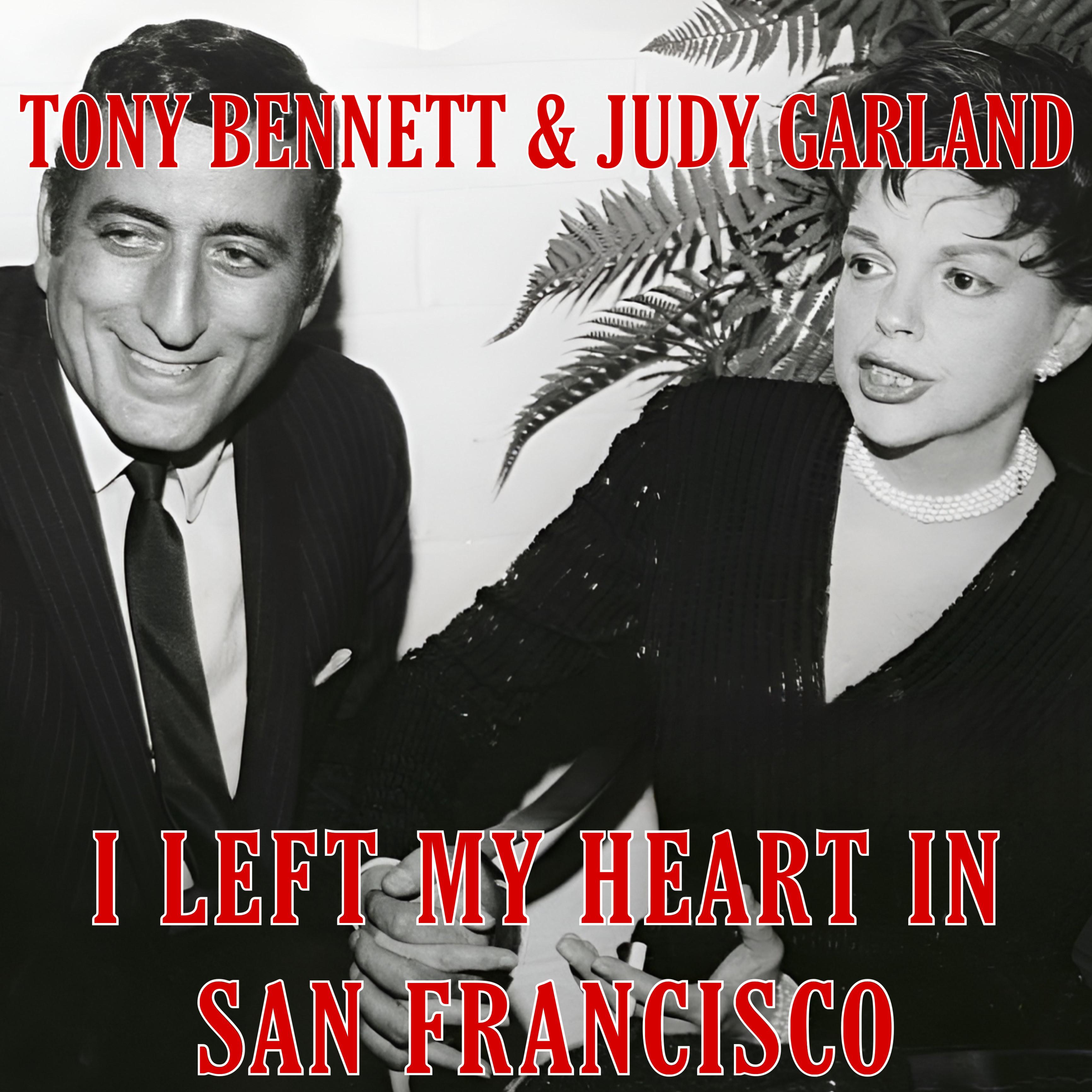 Постер альбома I Left My Heart In San Francisco