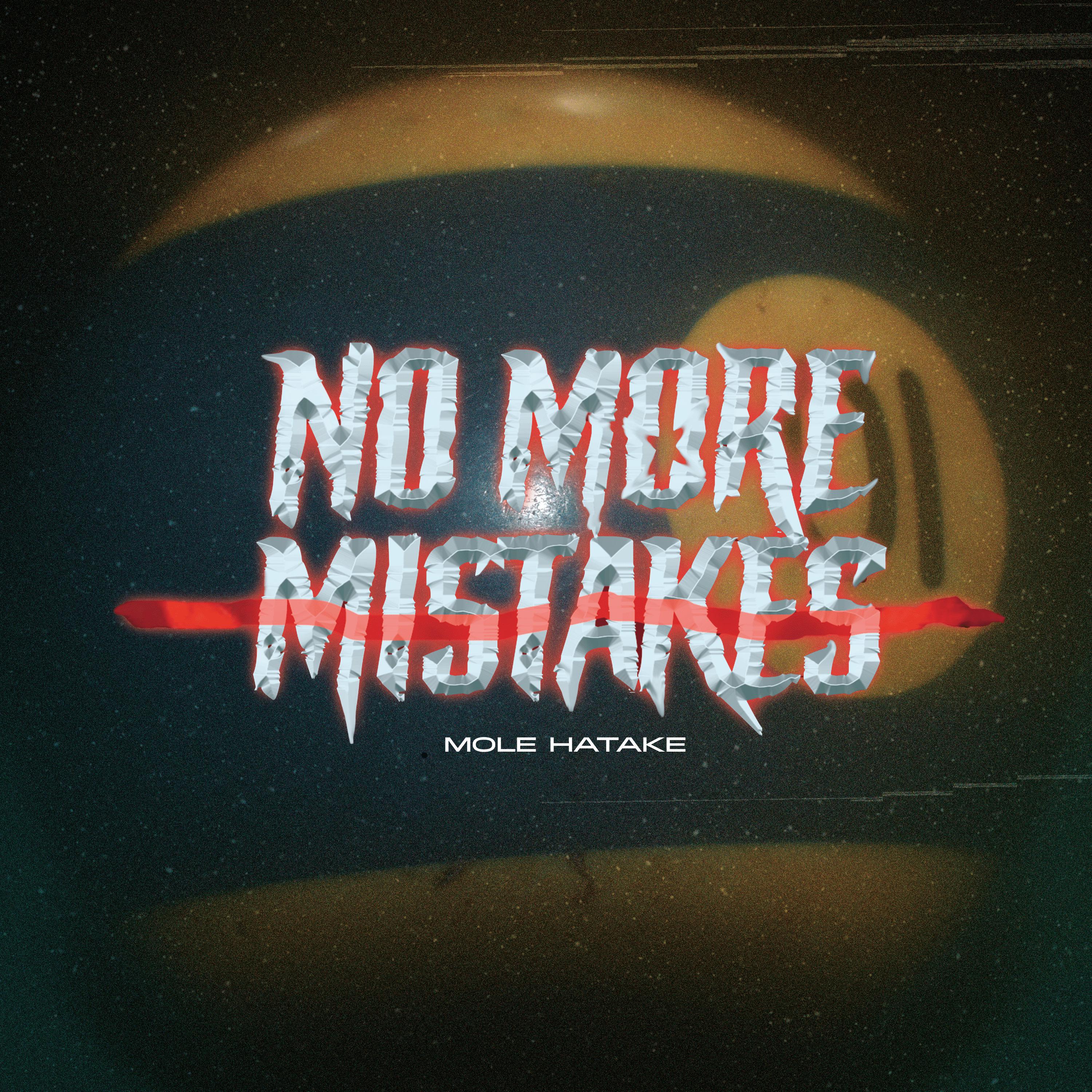 Постер альбома No More Mistakes