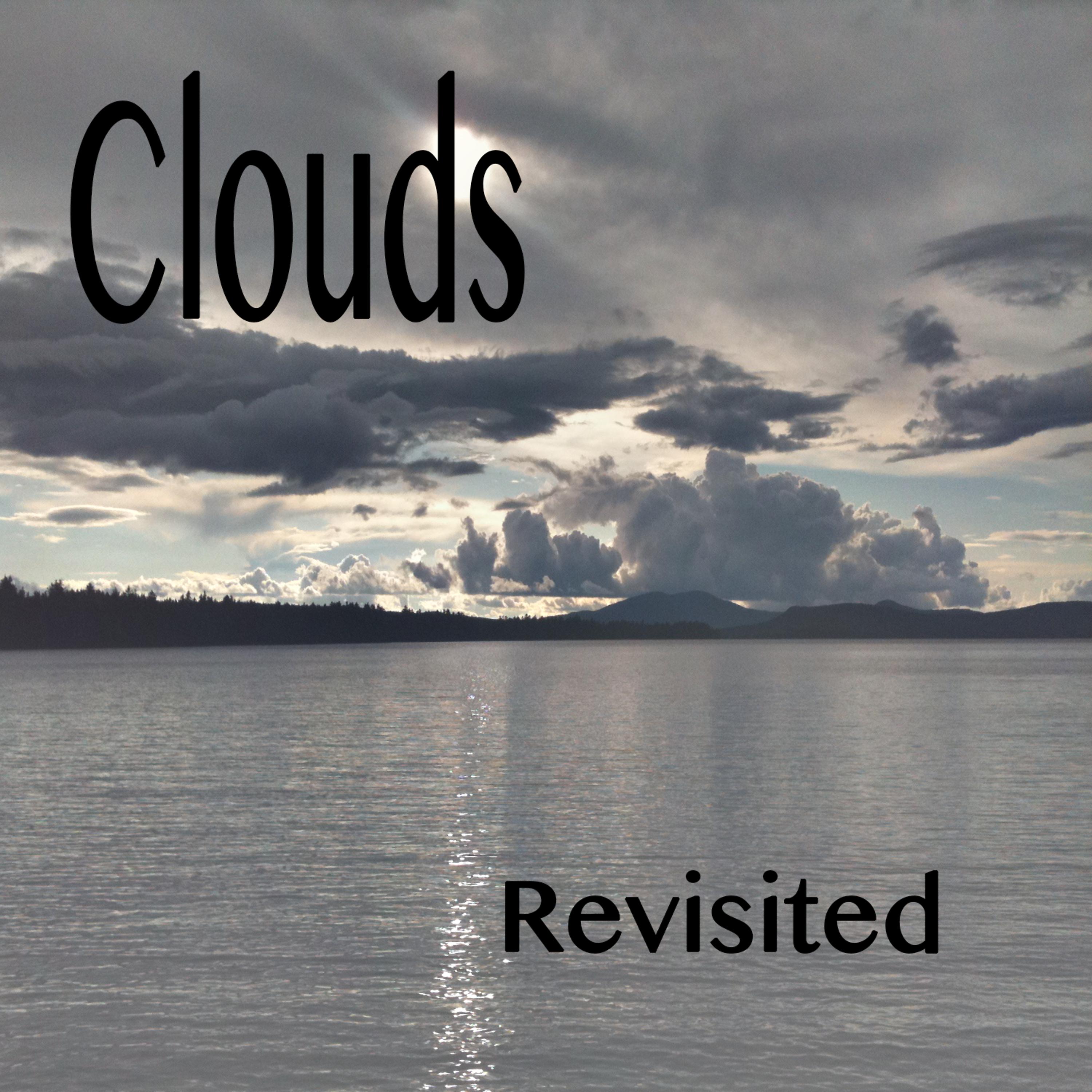 Постер альбома Clouds Revisited