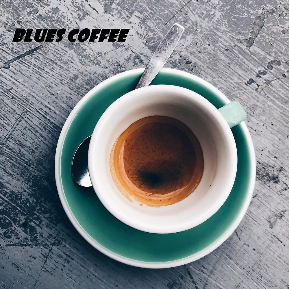 Постер альбома Blues Coffee