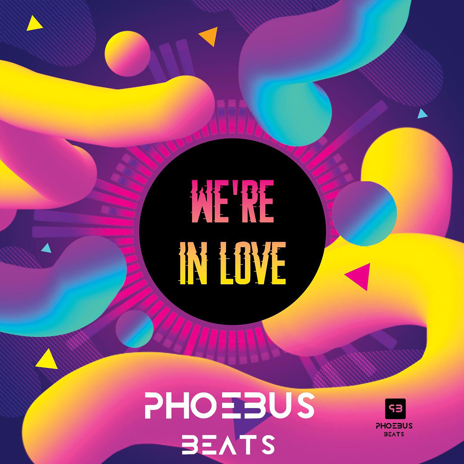 Постер альбома We're in Love