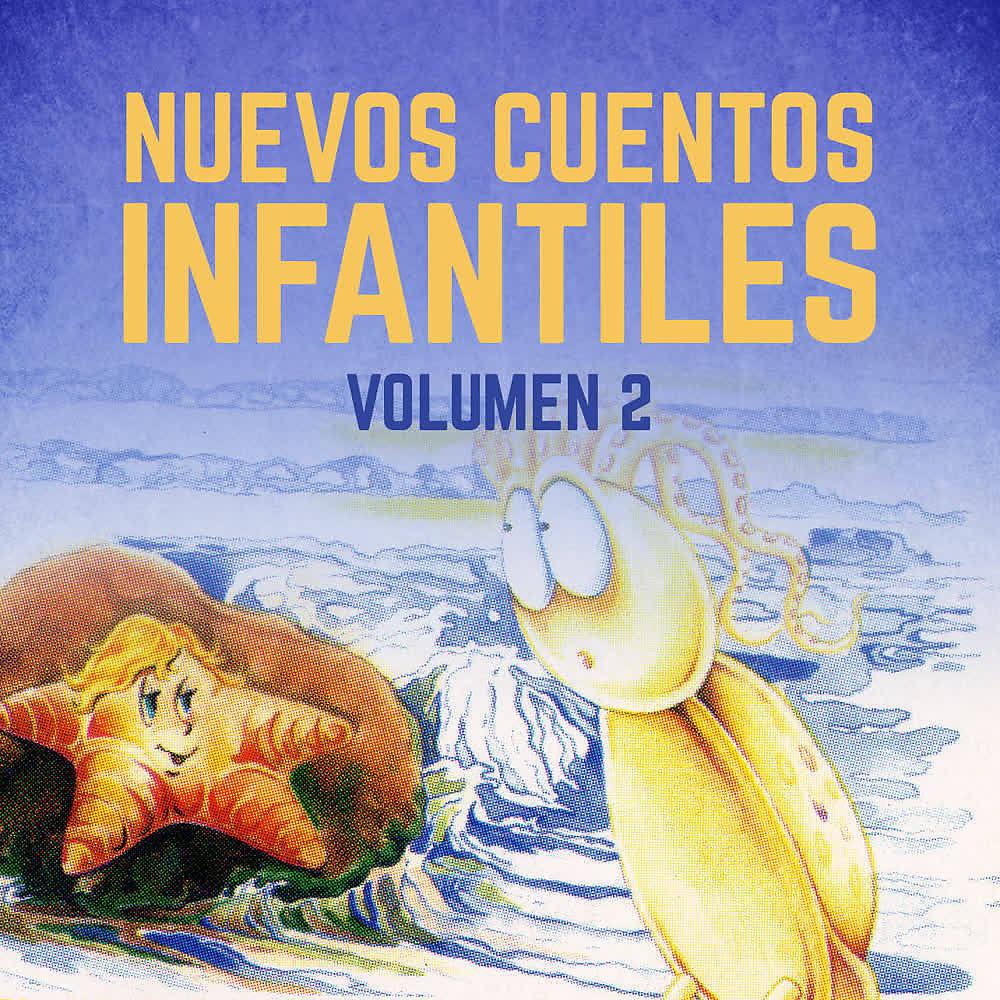 Постер альбома Nuevos Cuentos Infantiles (Vol. 2)