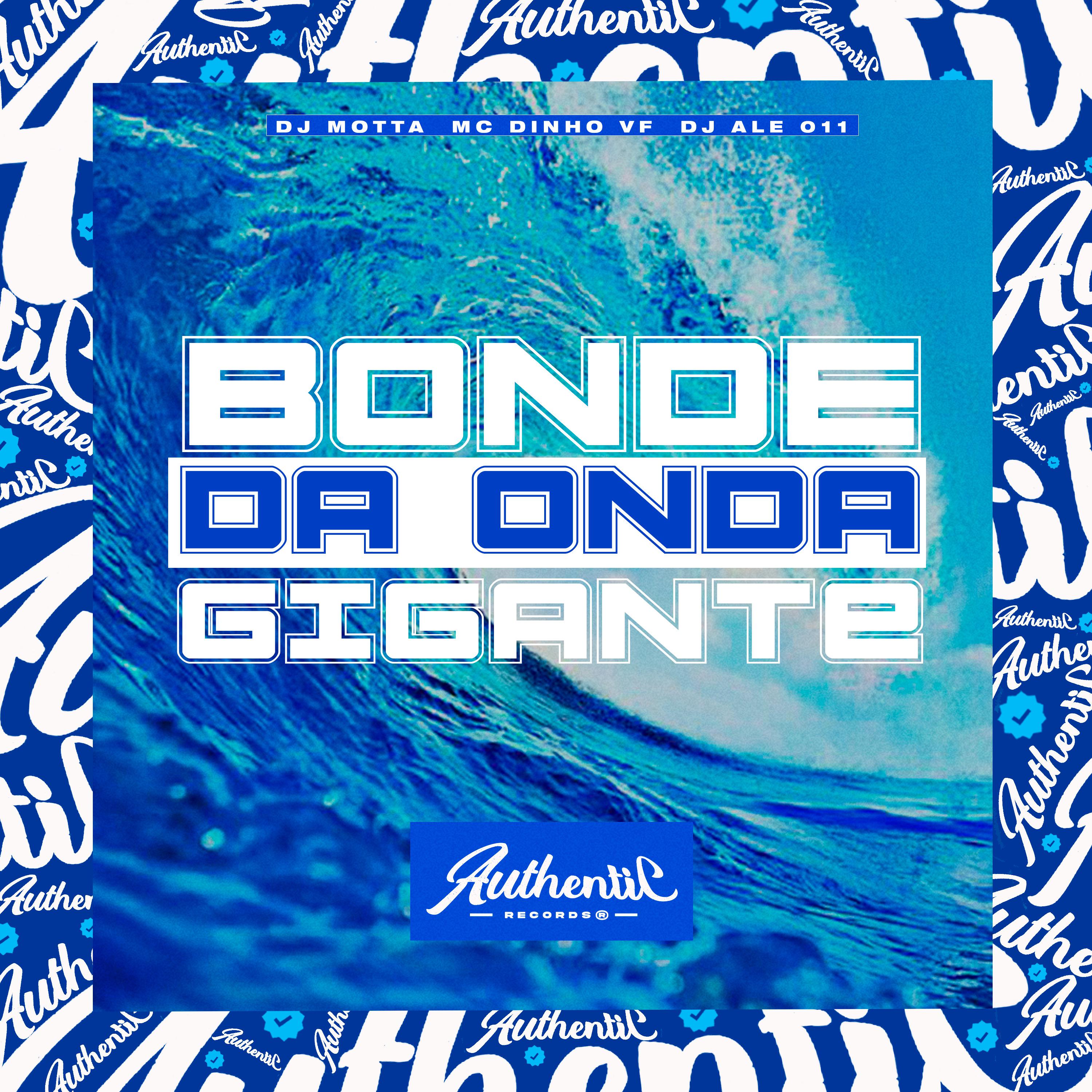 Постер альбома Bonde da Onda Gigante