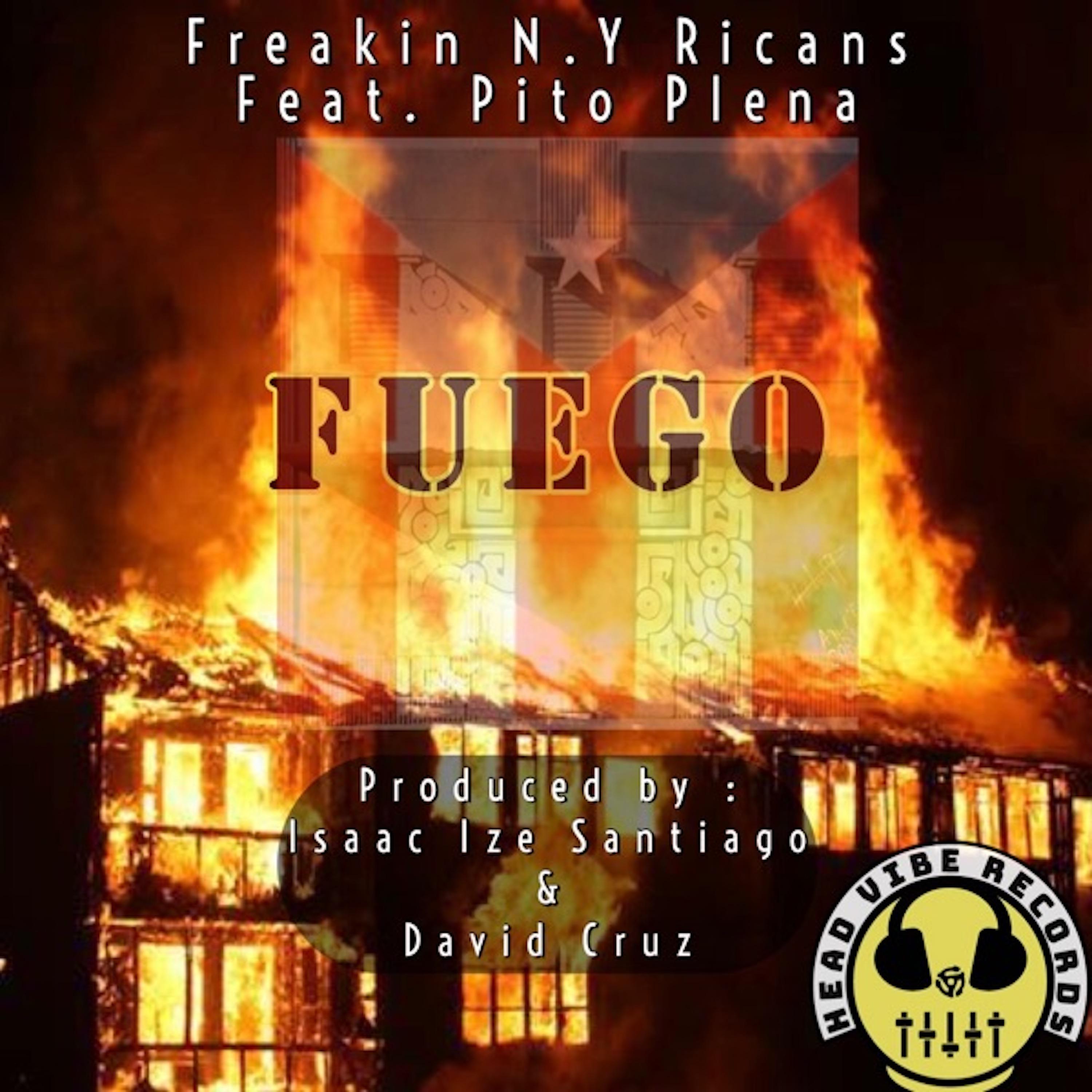 Постер альбома Fuego (Freakin N.Y Ricans Fire Mix)