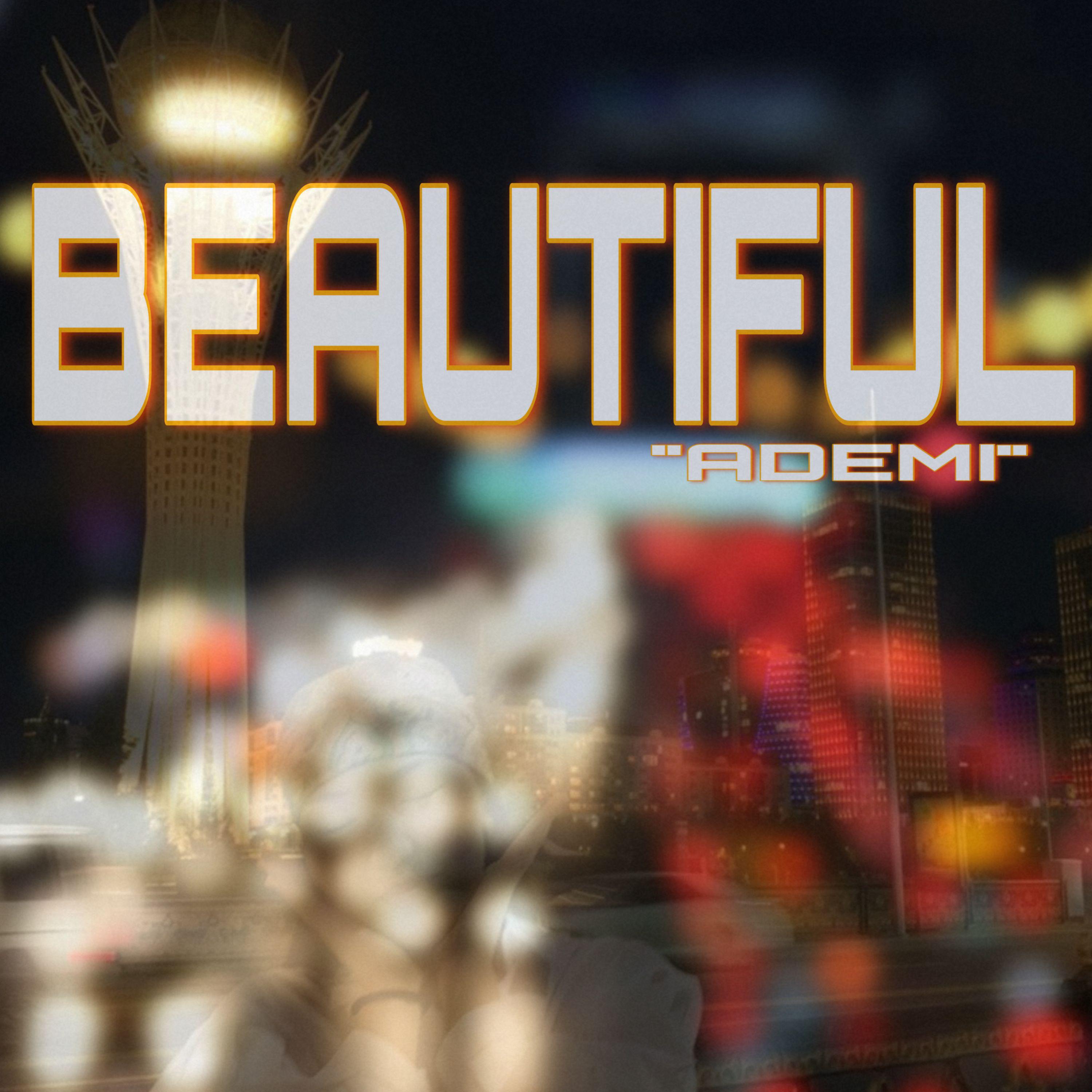 Постер альбома Beautiful (Ademi)