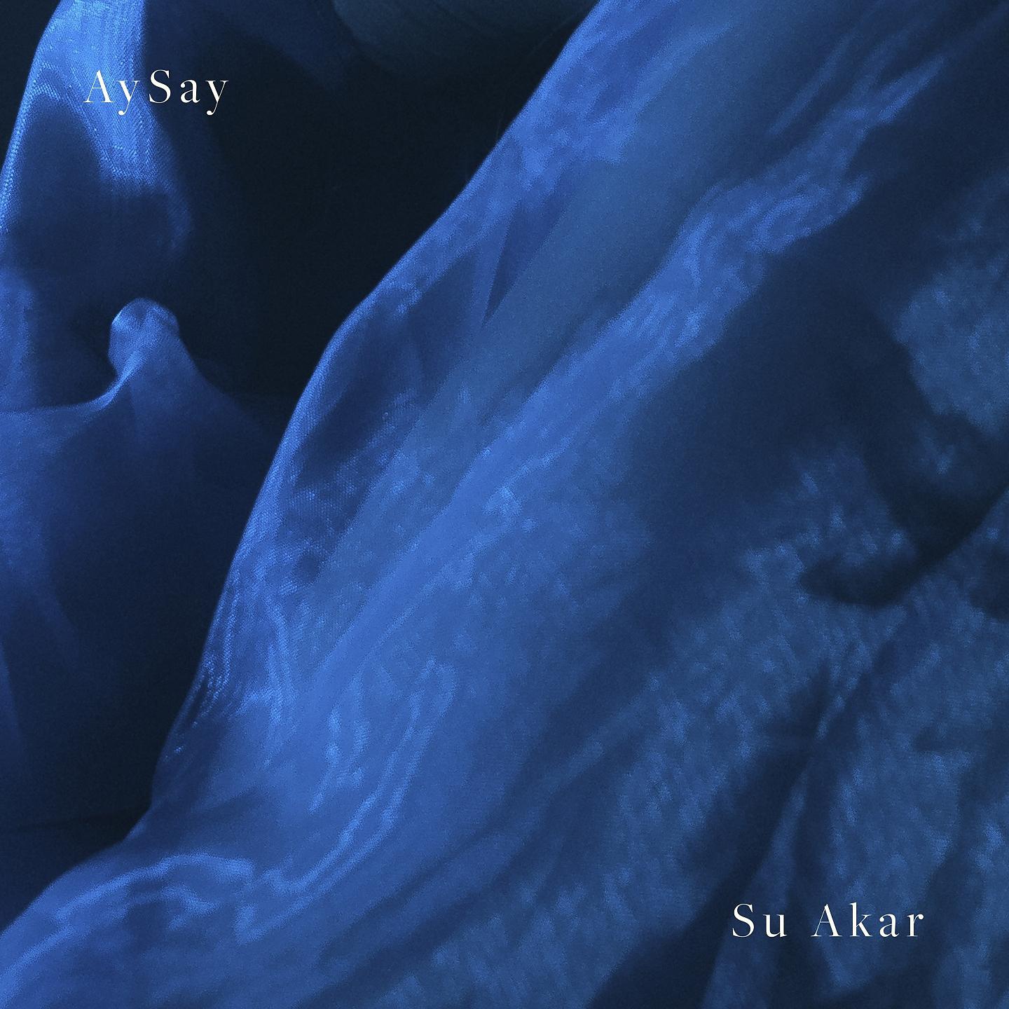 Постер альбома Su Akar
