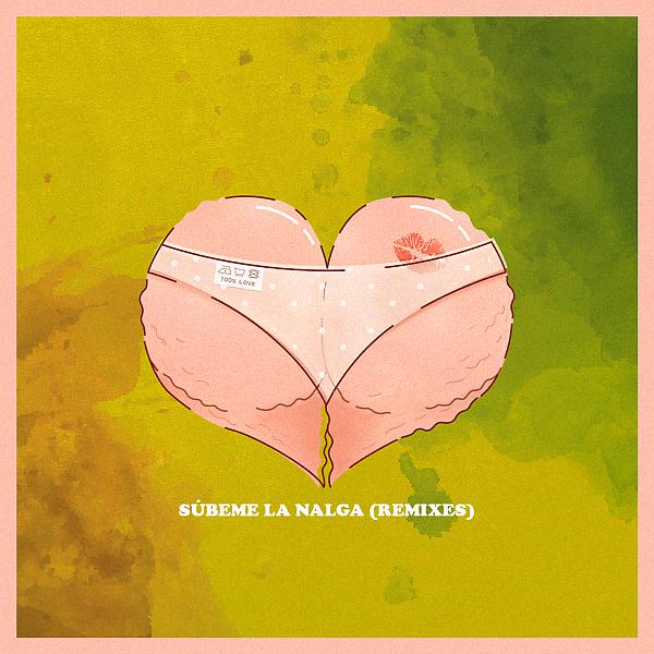 Постер альбома Súbeme La Nalga (feat. Robin Kid) [Remixes]