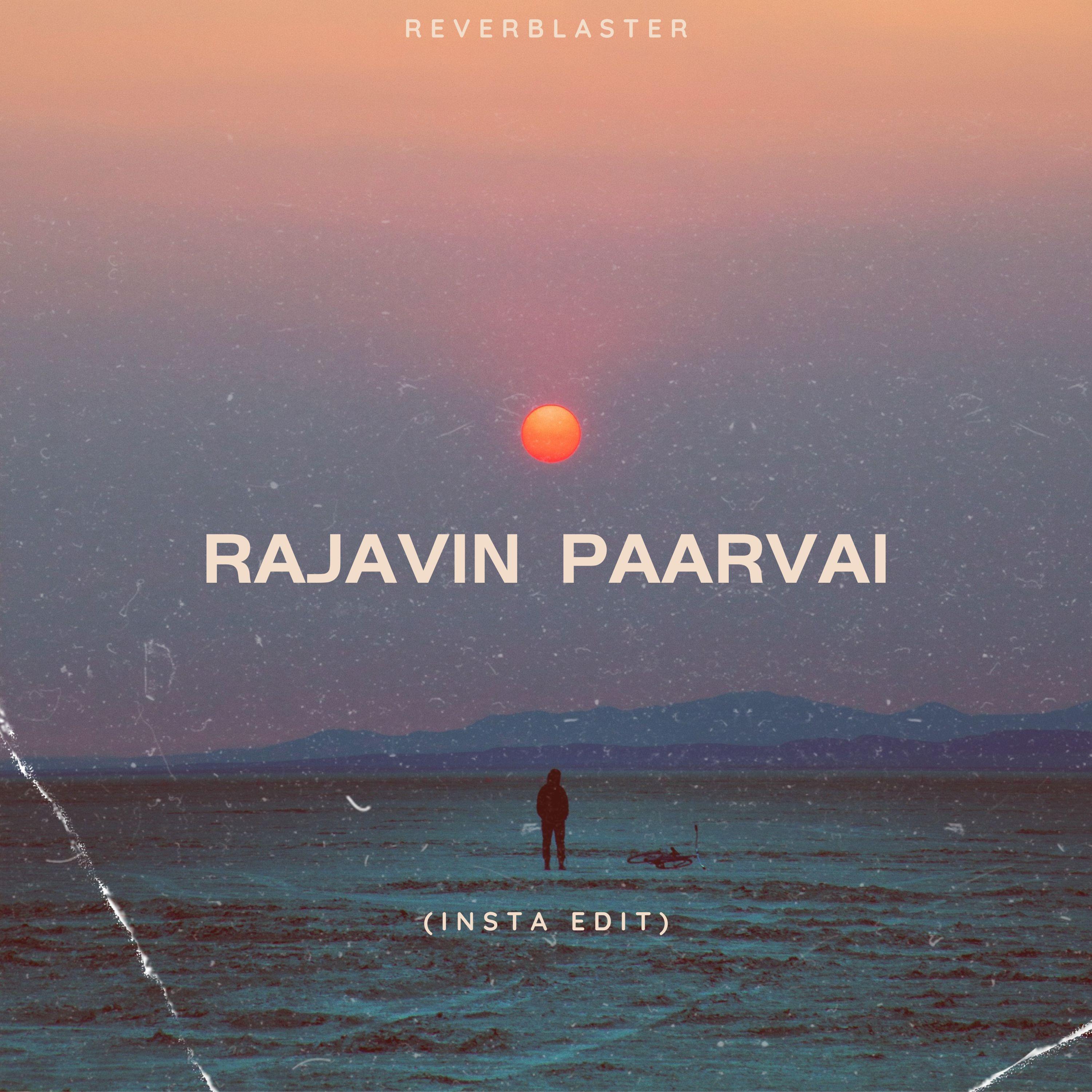 Постер альбома Rajavin Paarvai (Insta Edit)
