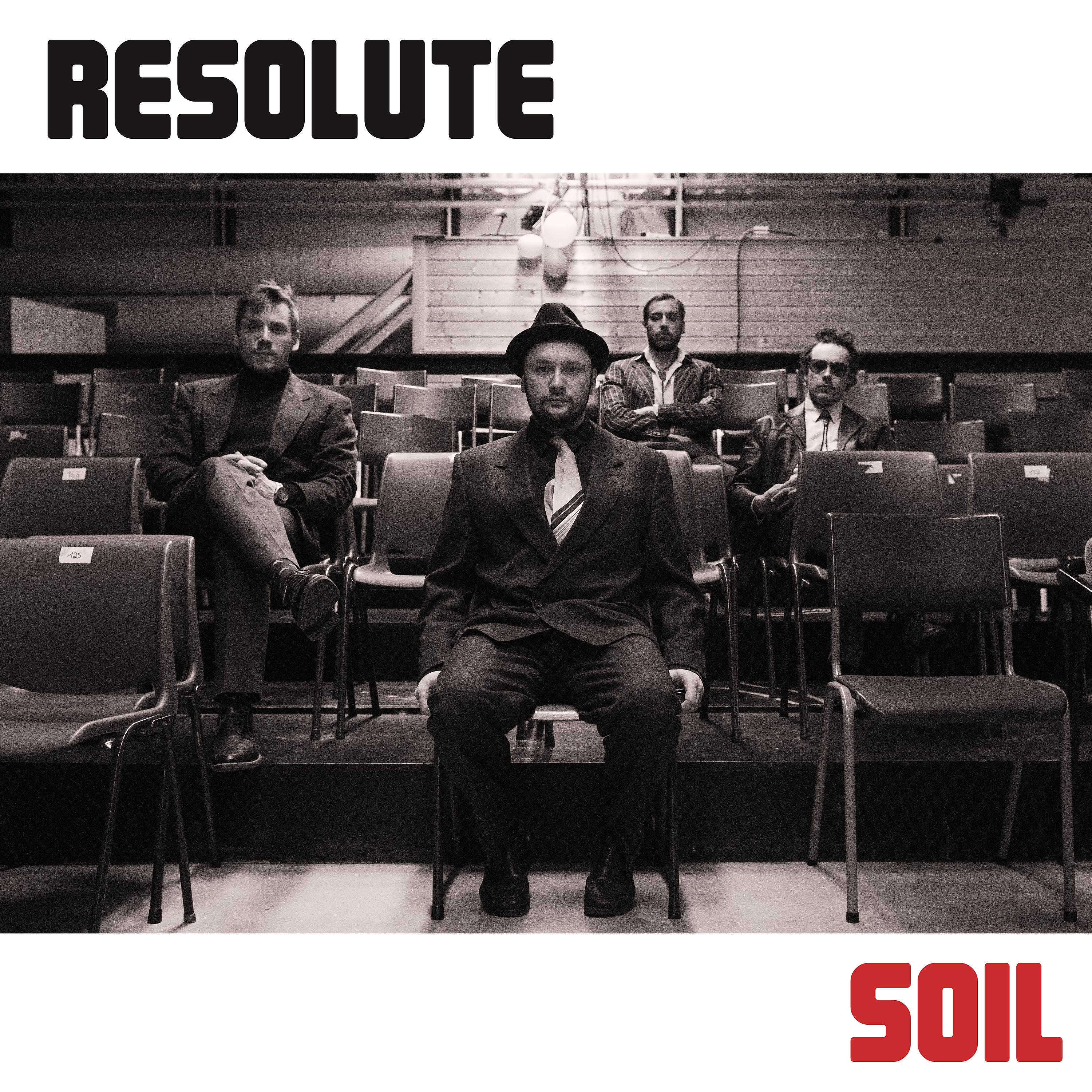 Постер альбома Resolute Soil