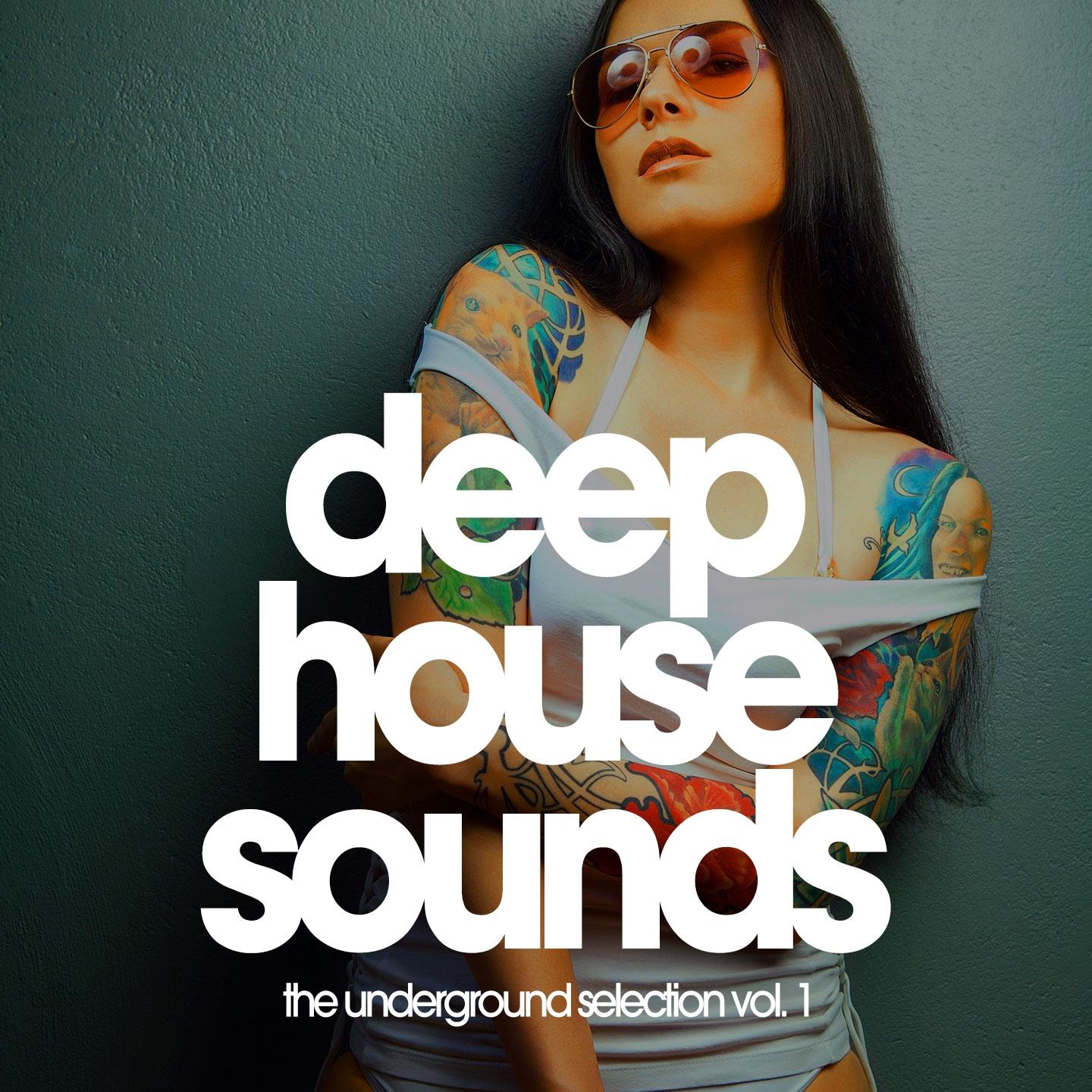 Постер альбома Deep House Sounds (The Underground Selection, Vol. 1)