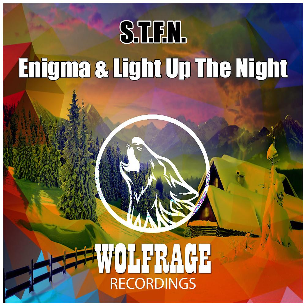 Постер альбома Enigma & Light Up The Night