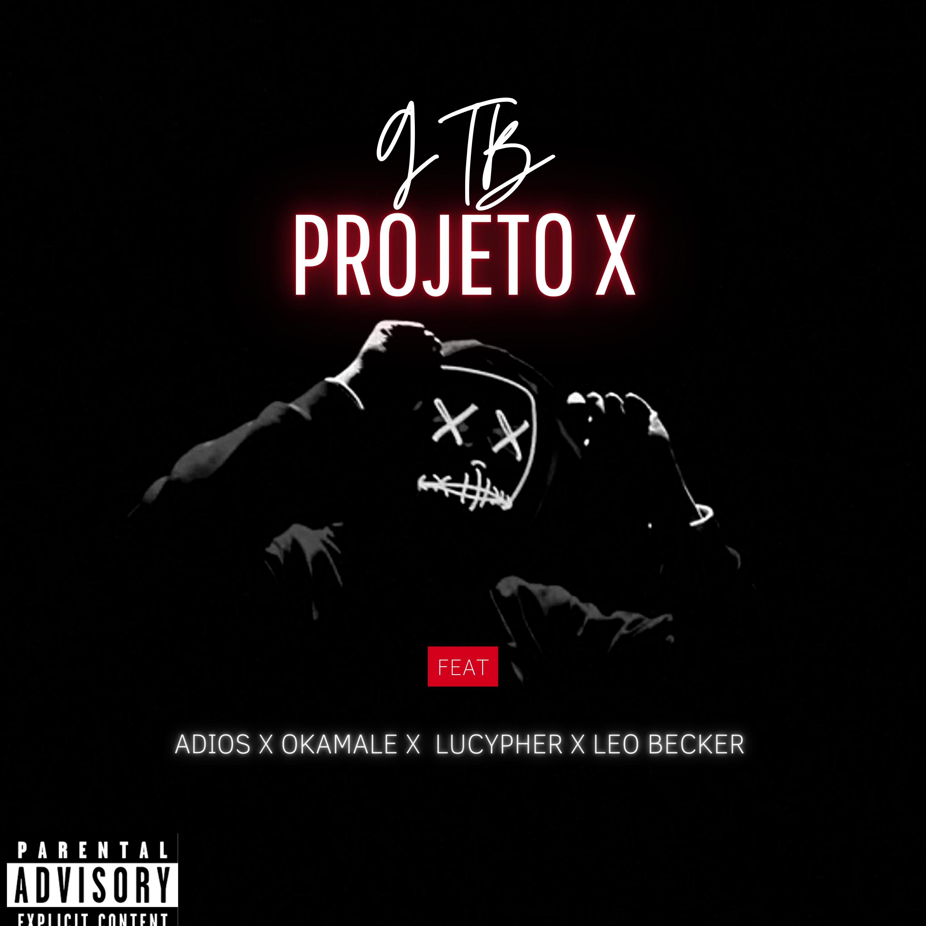 Постер альбома Projeto X