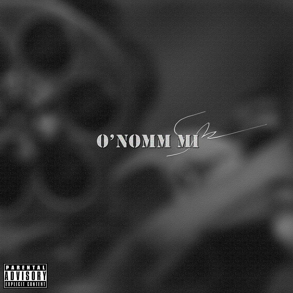 Постер альбома O'nomm mi