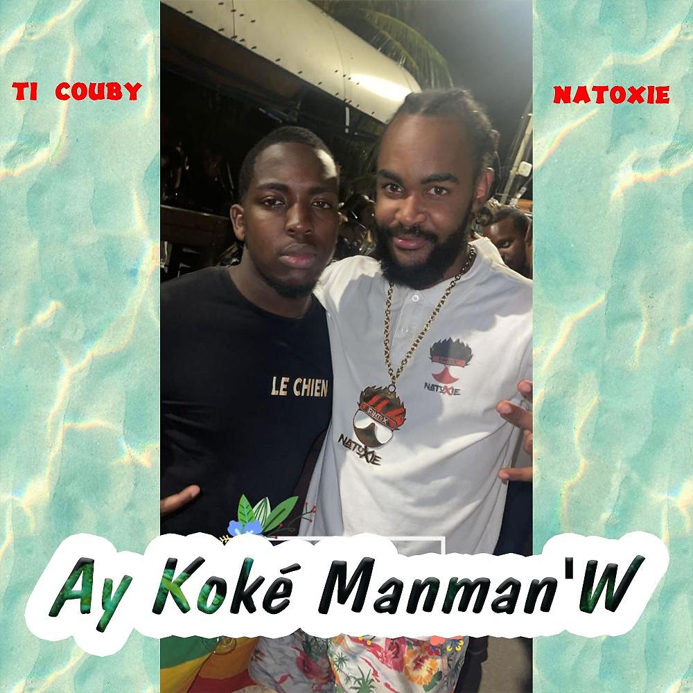 Постер альбома Ay koké manman'w