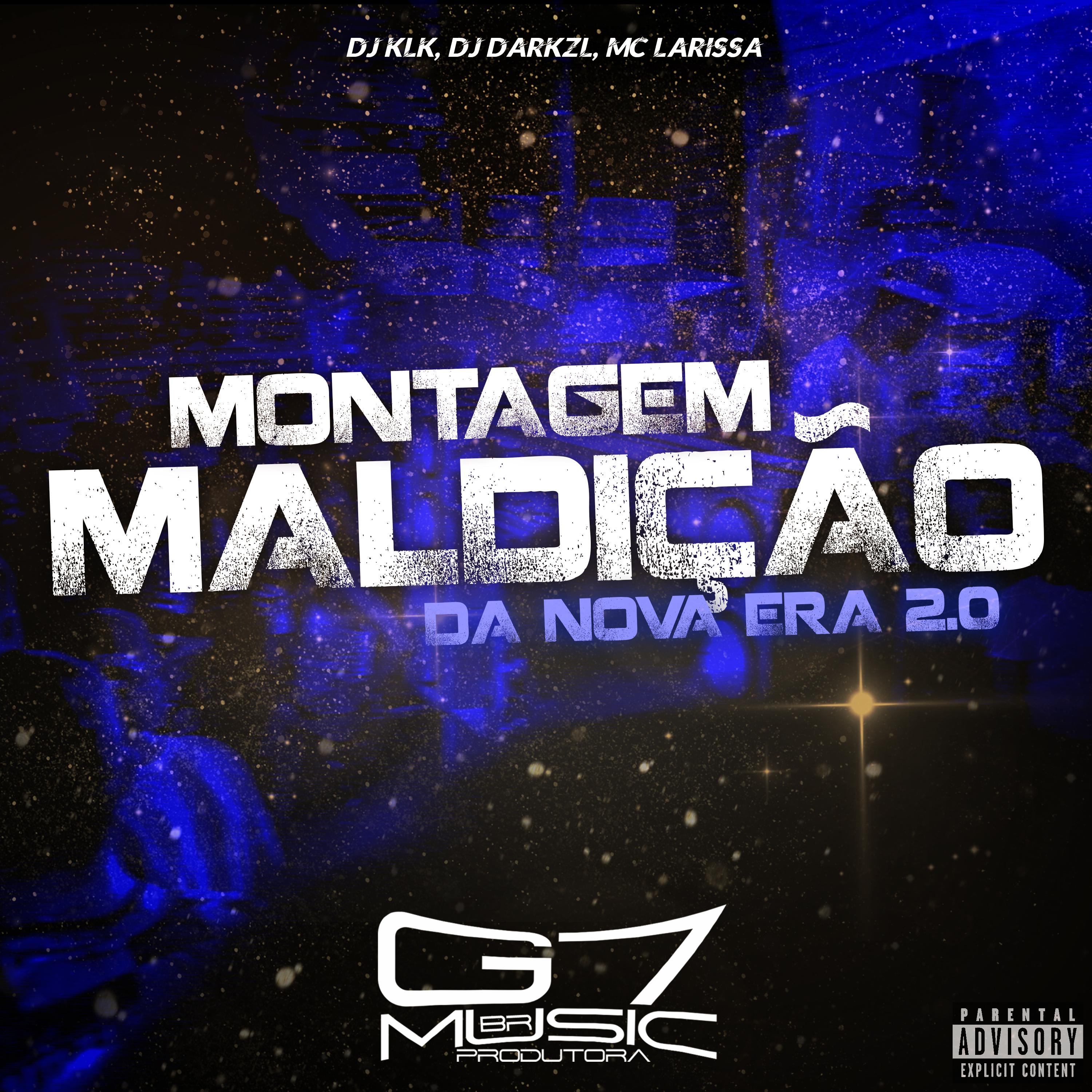 Постер альбома Montagem Maldição da Nova Era 2.0