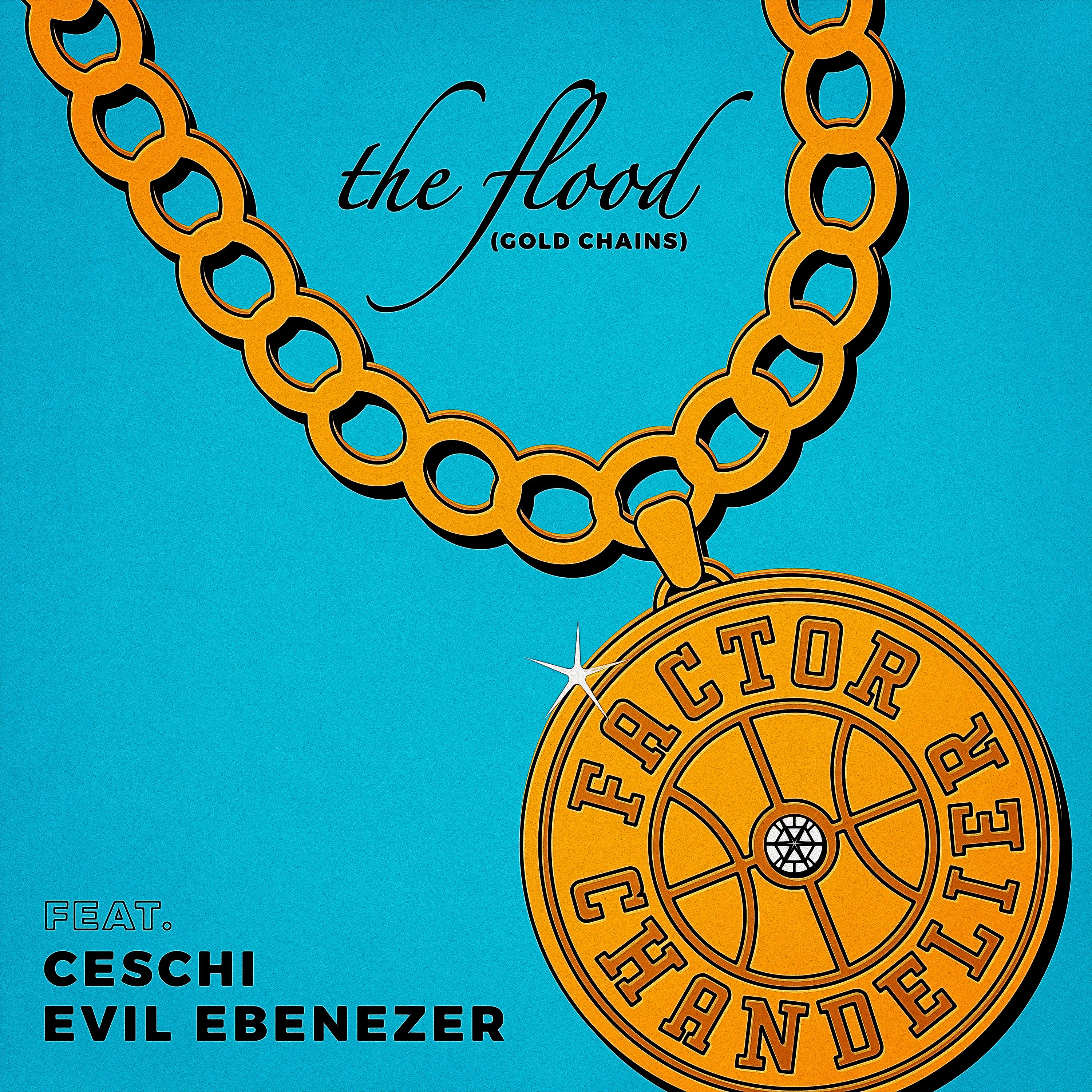 Постер альбома The Flood (Gold Chains)