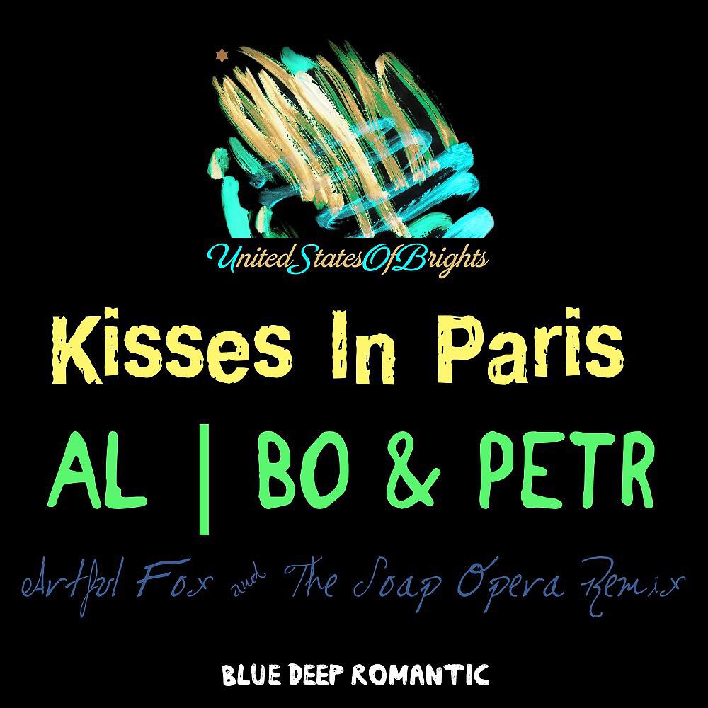 Постер альбома Kisses in Paris (Artful Fox & the Soap Opera Remix)