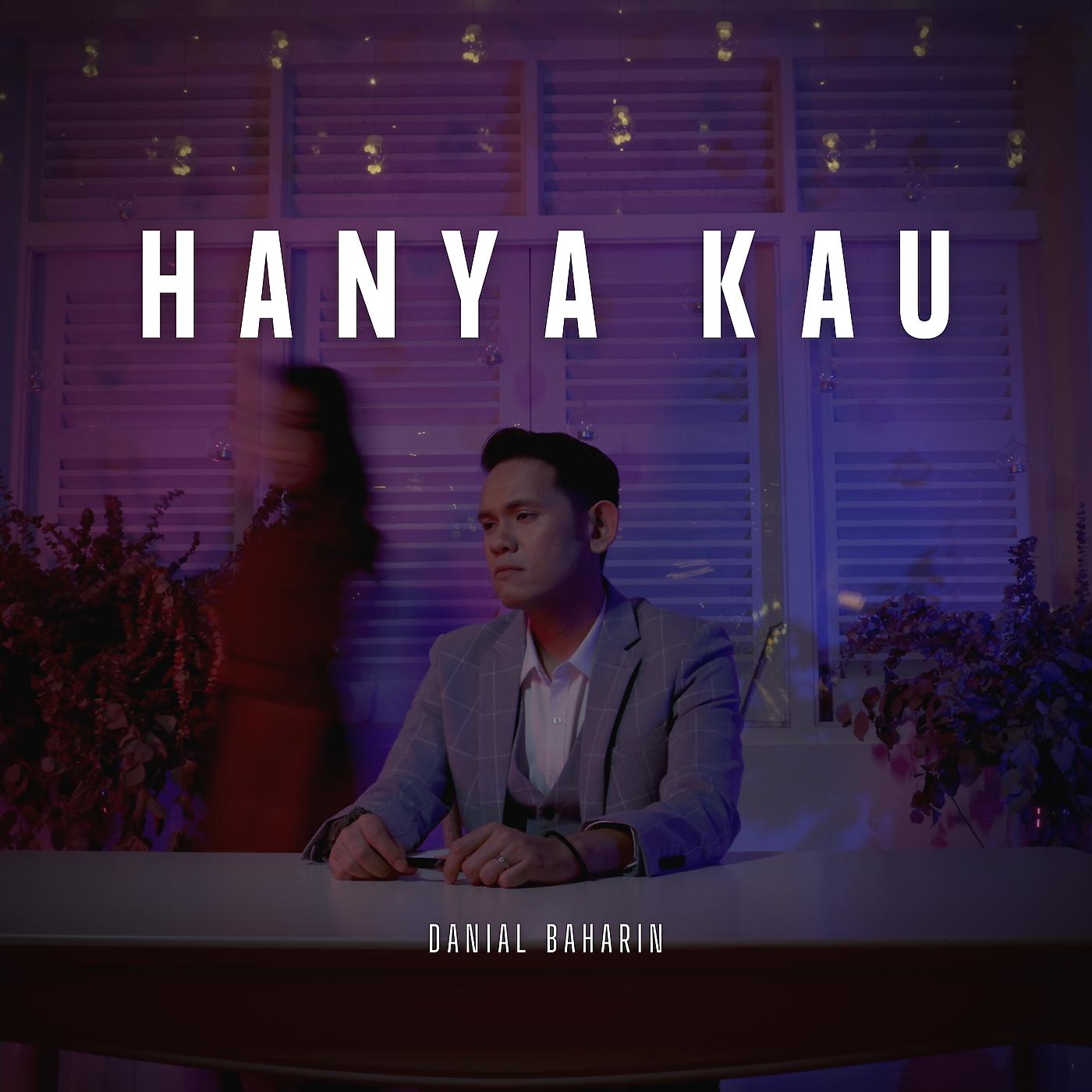 Постер альбома Hanya Kau