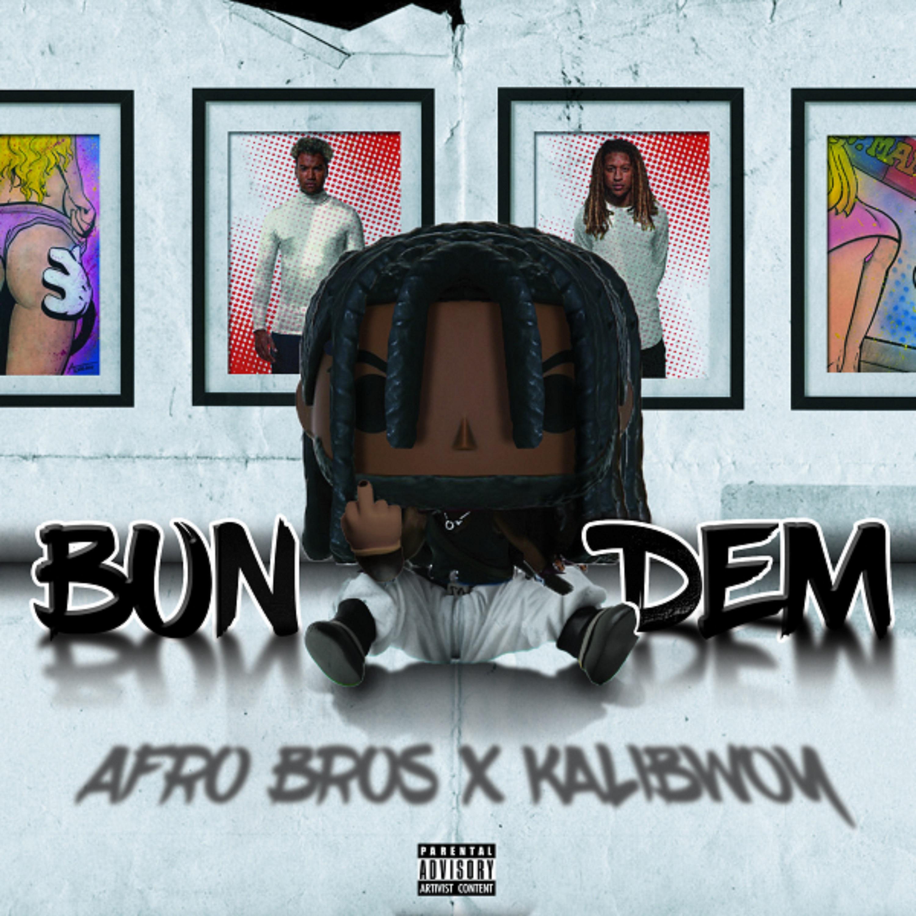 Постер альбома Bun Dem