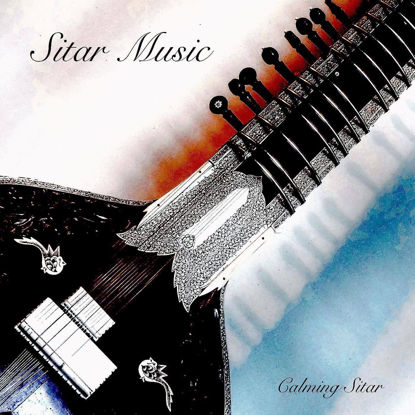 Постер альбома Calming Sitar