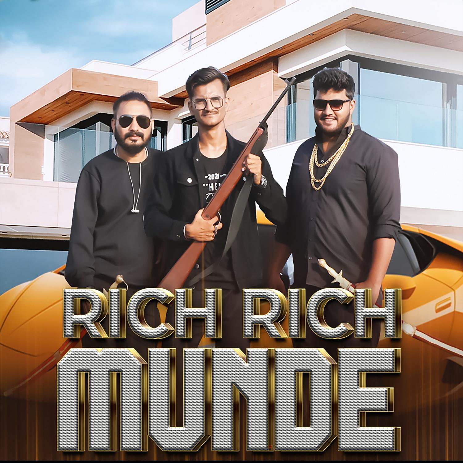 Постер альбома Rich Rich Munde