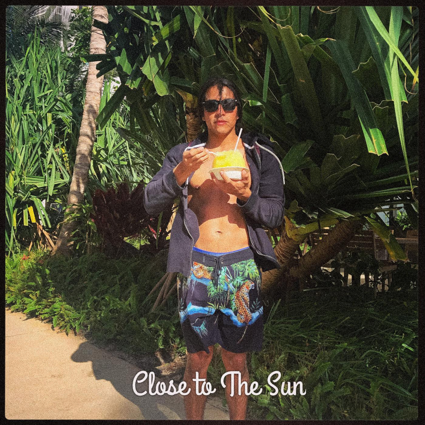 Постер альбома Close to the Sun