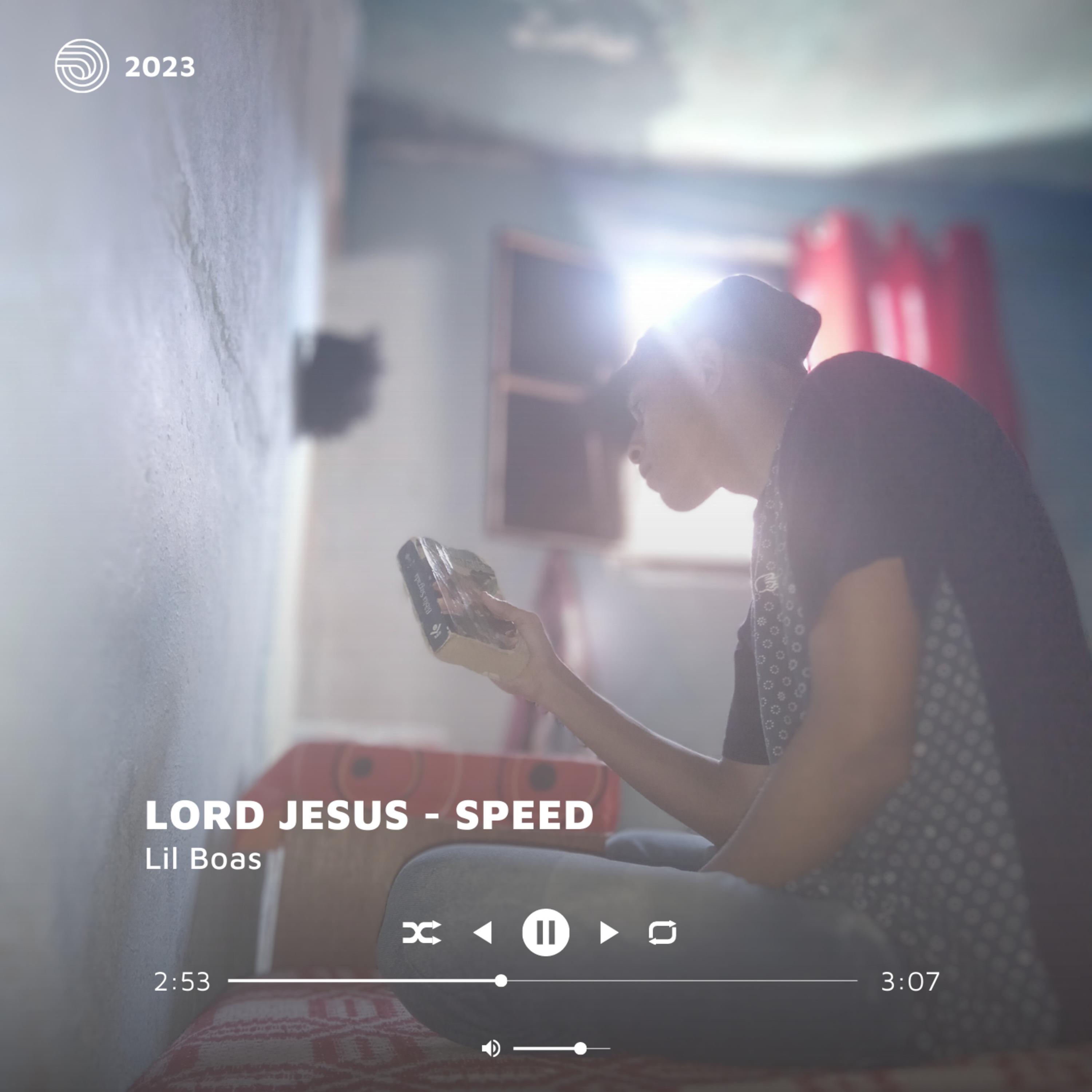 Постер альбома Lord Jesus (Speed)
