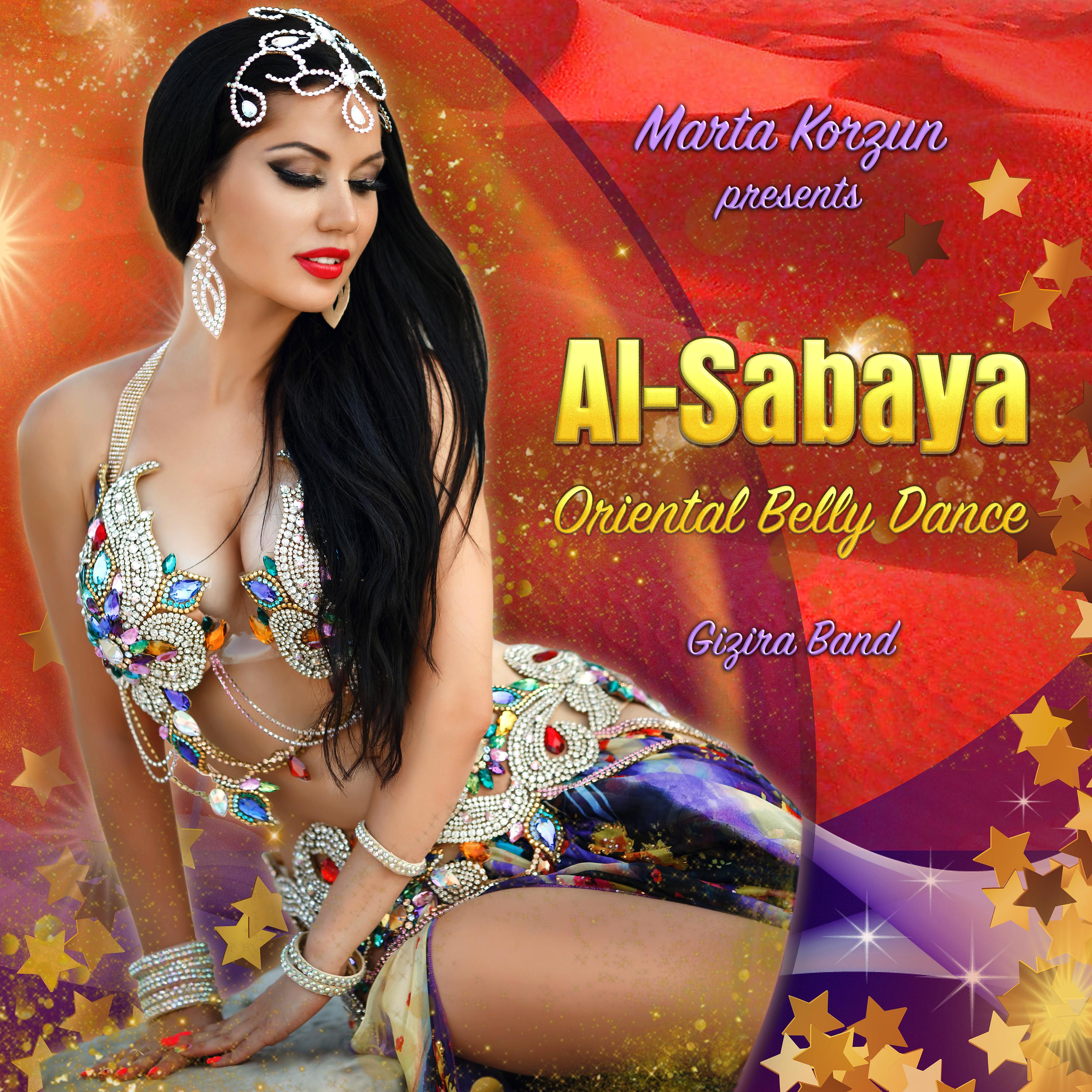 Постер альбома Marta Korzun Presents Al-Sabaya: Oriental Belly Dance