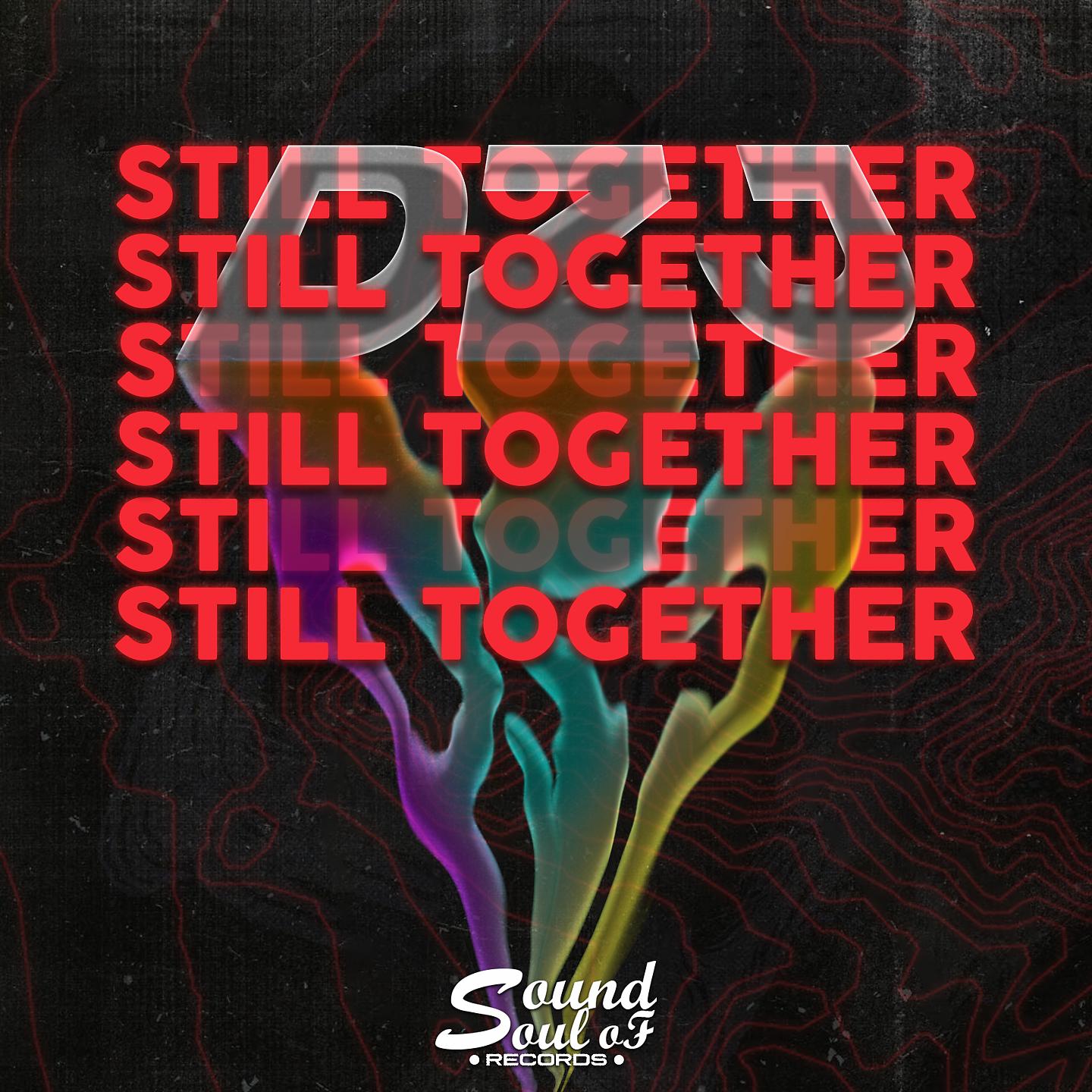 Постер альбома Still Together