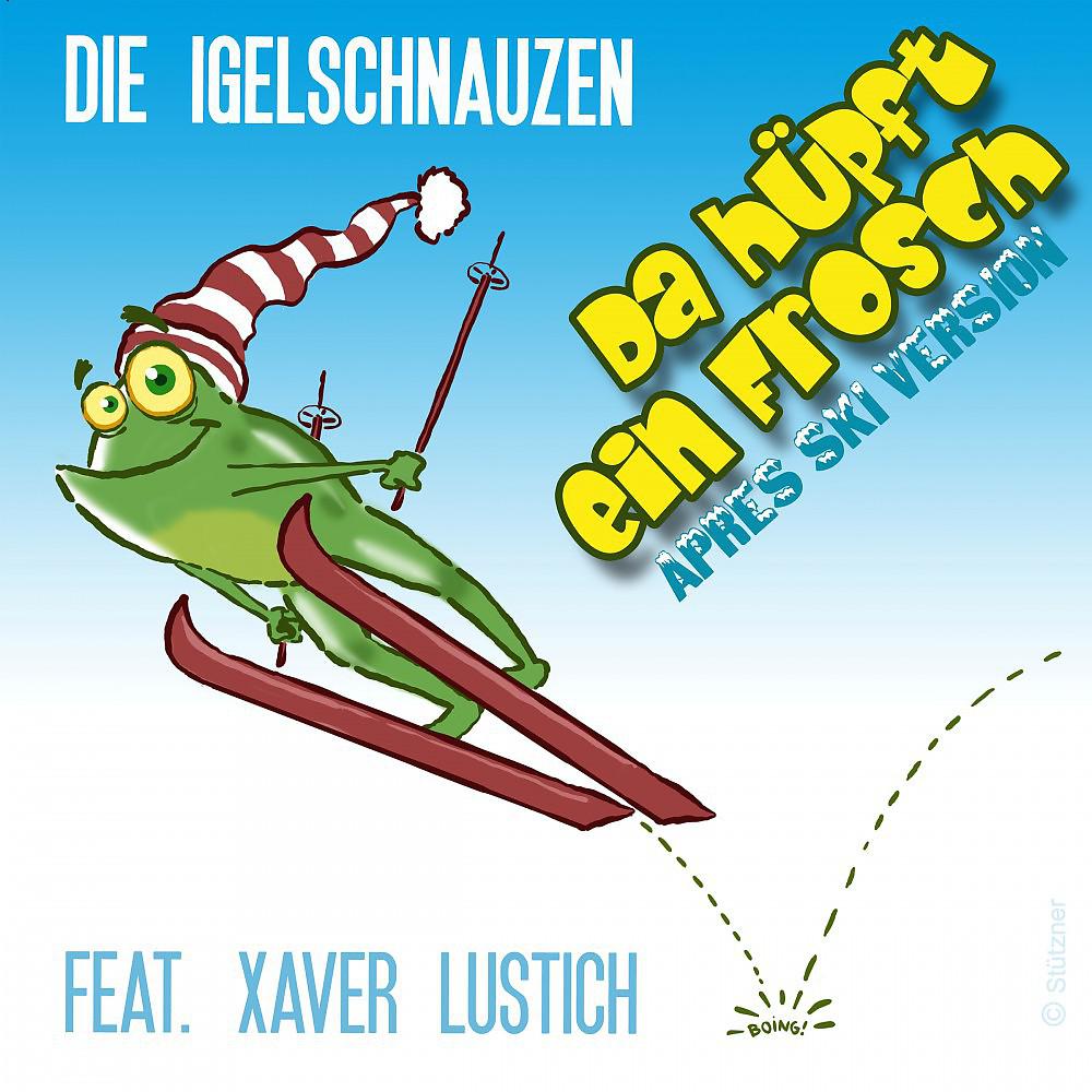 Постер альбома Da hüpft ein Frosch (Après Ski Version)