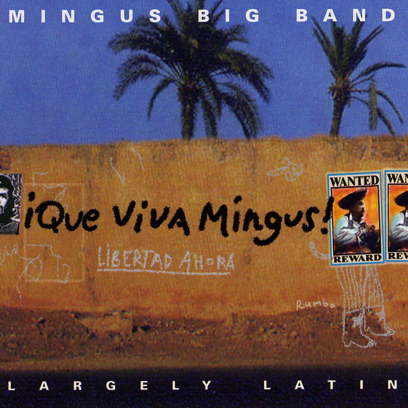 Постер альбома Que Viva Mingus!